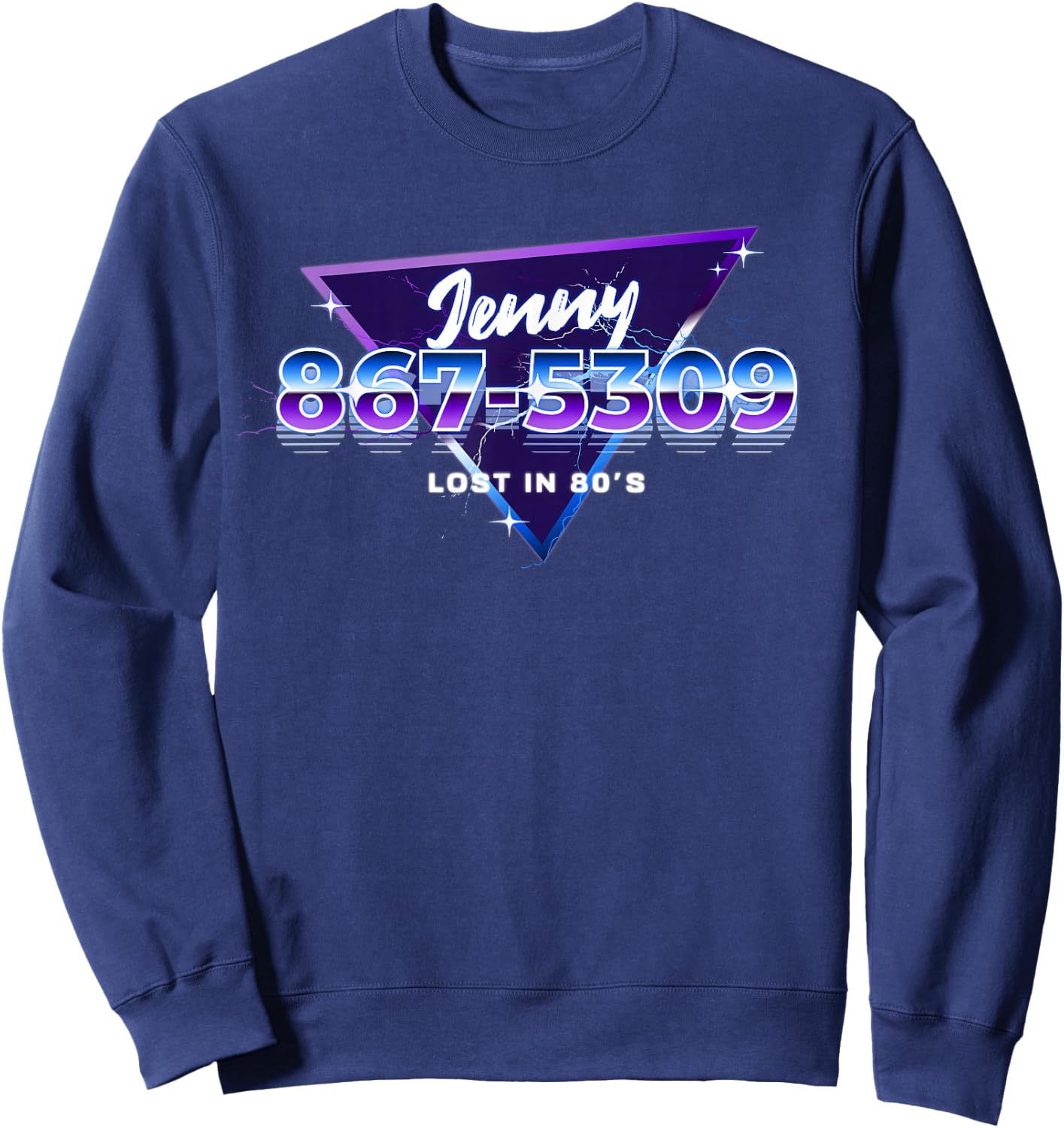 Jenny Phone Number 867-5309 Funny Rock Music 80's Sweatshirt - Sweatshirt | Navy