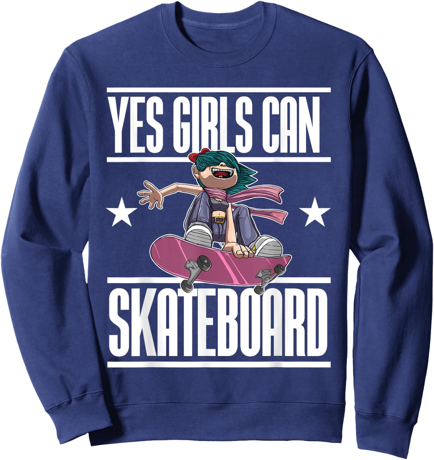 Funny Yes Girls Can Skateboard Gift Skateboarding Women Sweatshirt - Sweatshirt | Navy