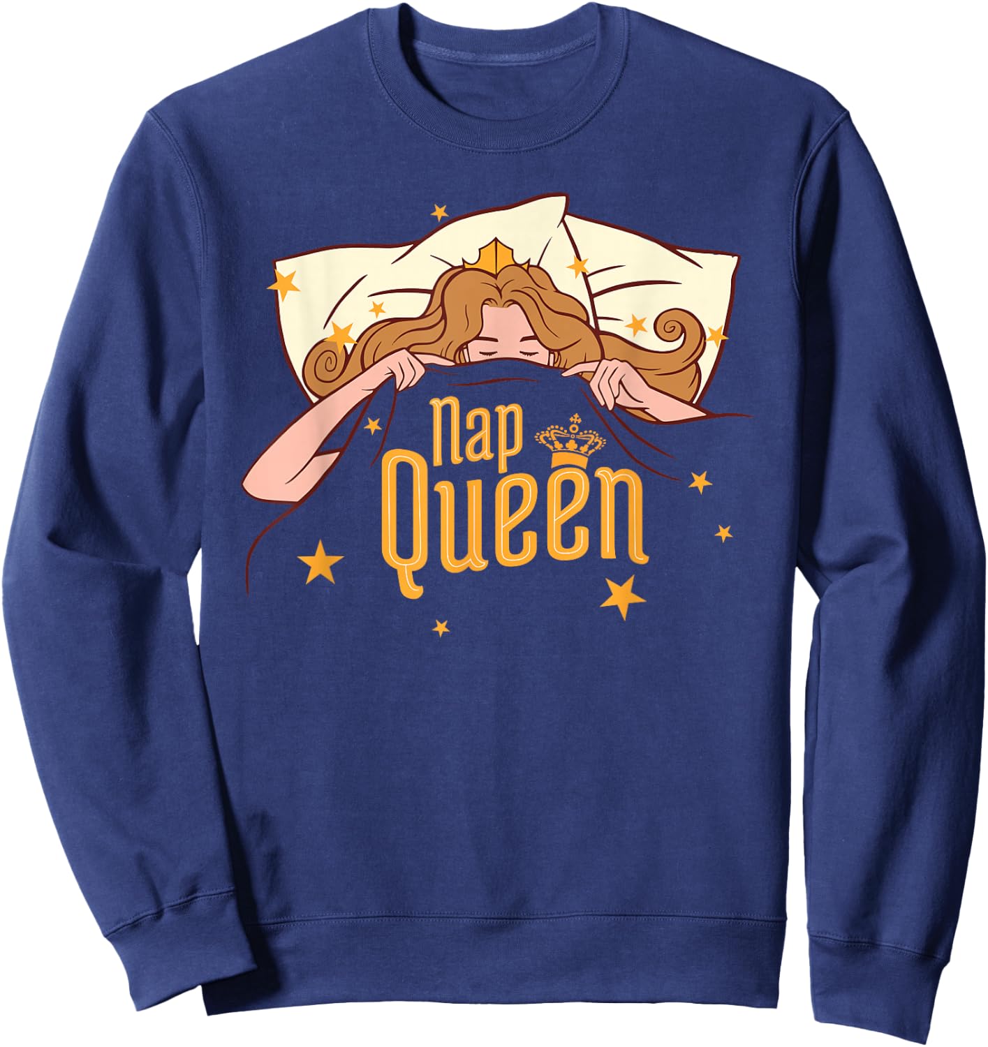Nap Queen Shirt, Napping Sleeping Gift Women Girls Graphic Sweatshirt - Sweatshirt | Navy