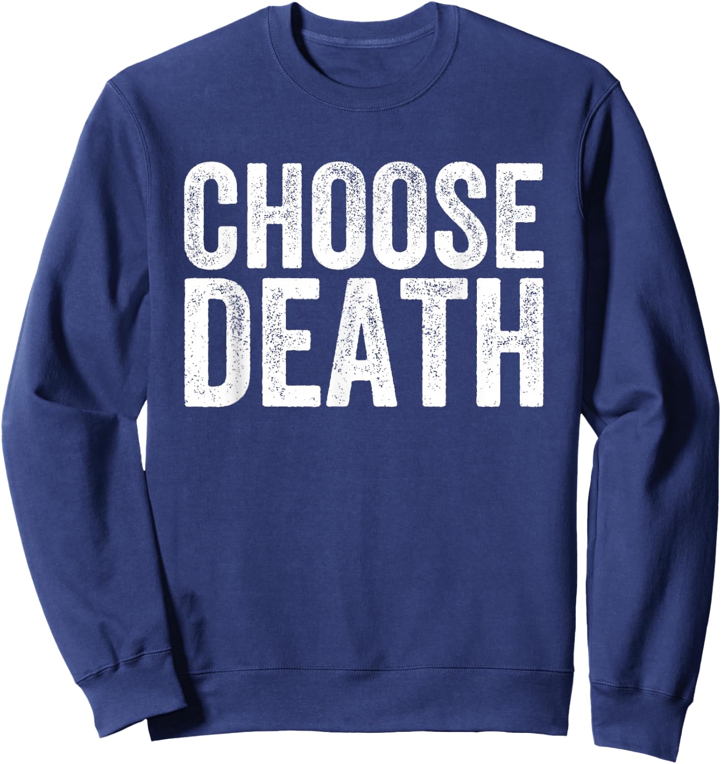 Choose Death Butcher Sweatshirt - Sweatshirt | Navy
