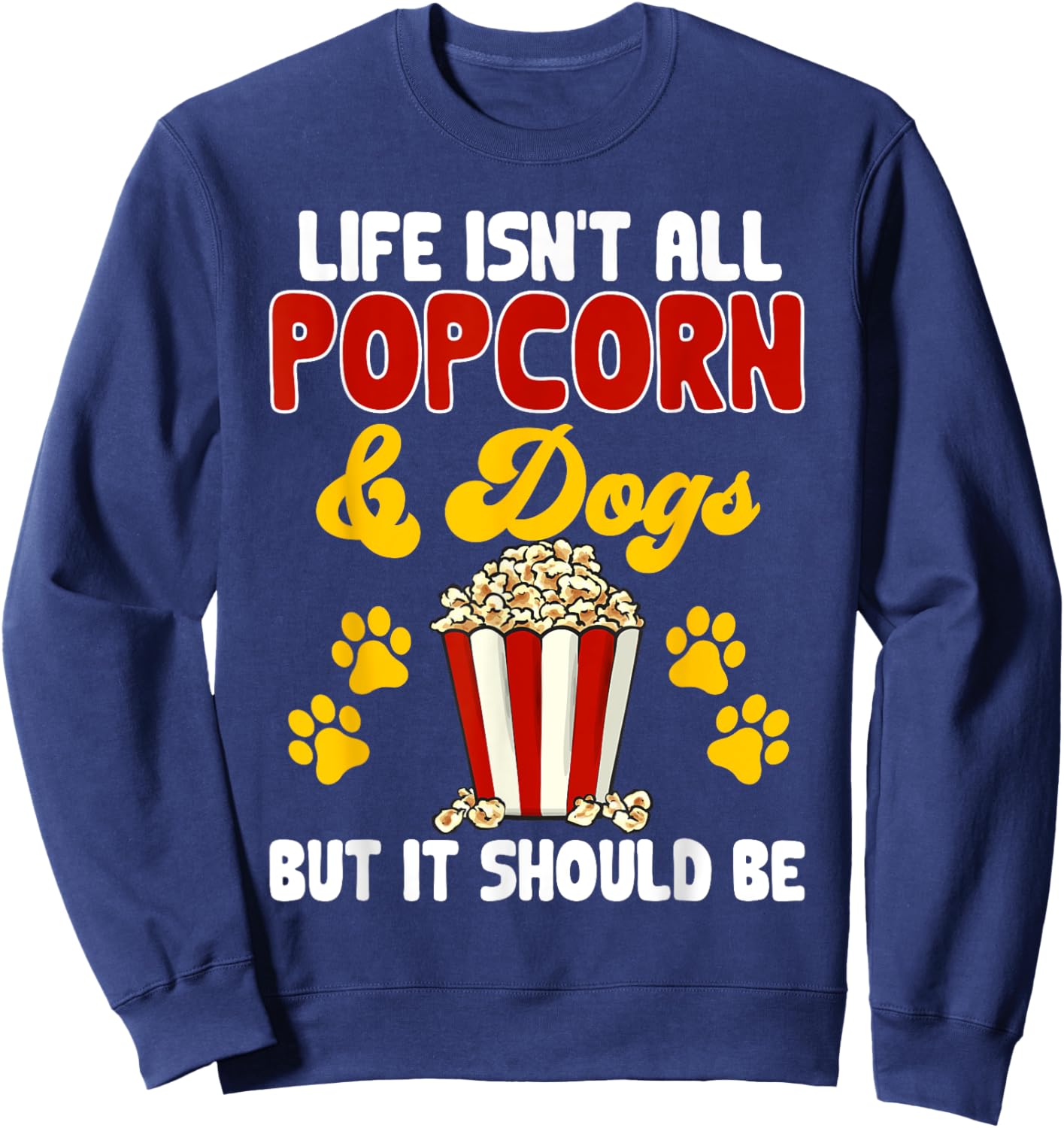 Popcorn Movie Night Snack Dogs Popcorn Sweatshirt - Sweatshirt | Navy