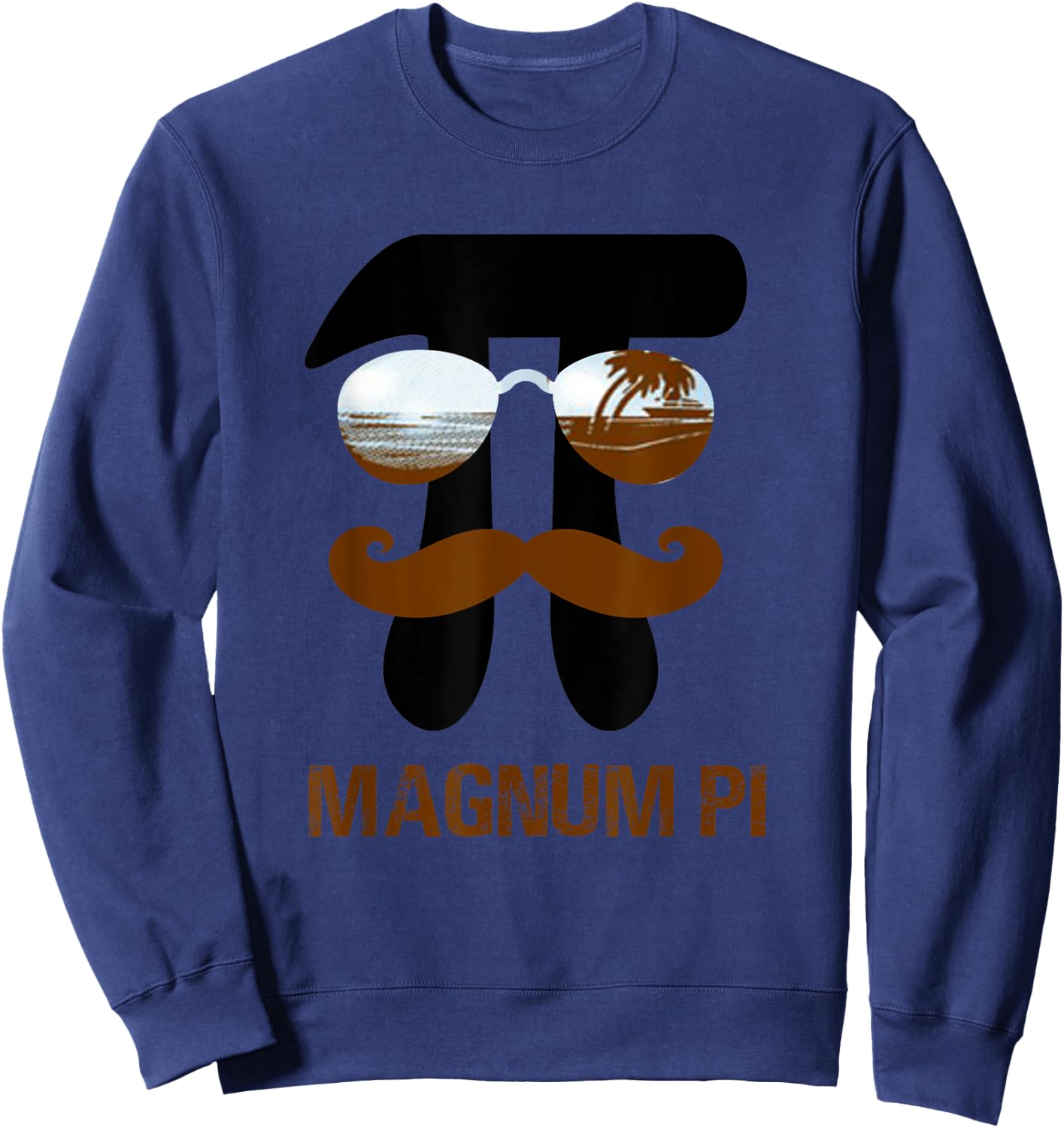 Magnum Pi for Math and Physics Science for Teachers Sweatshirt - Sweatshirt | Navy