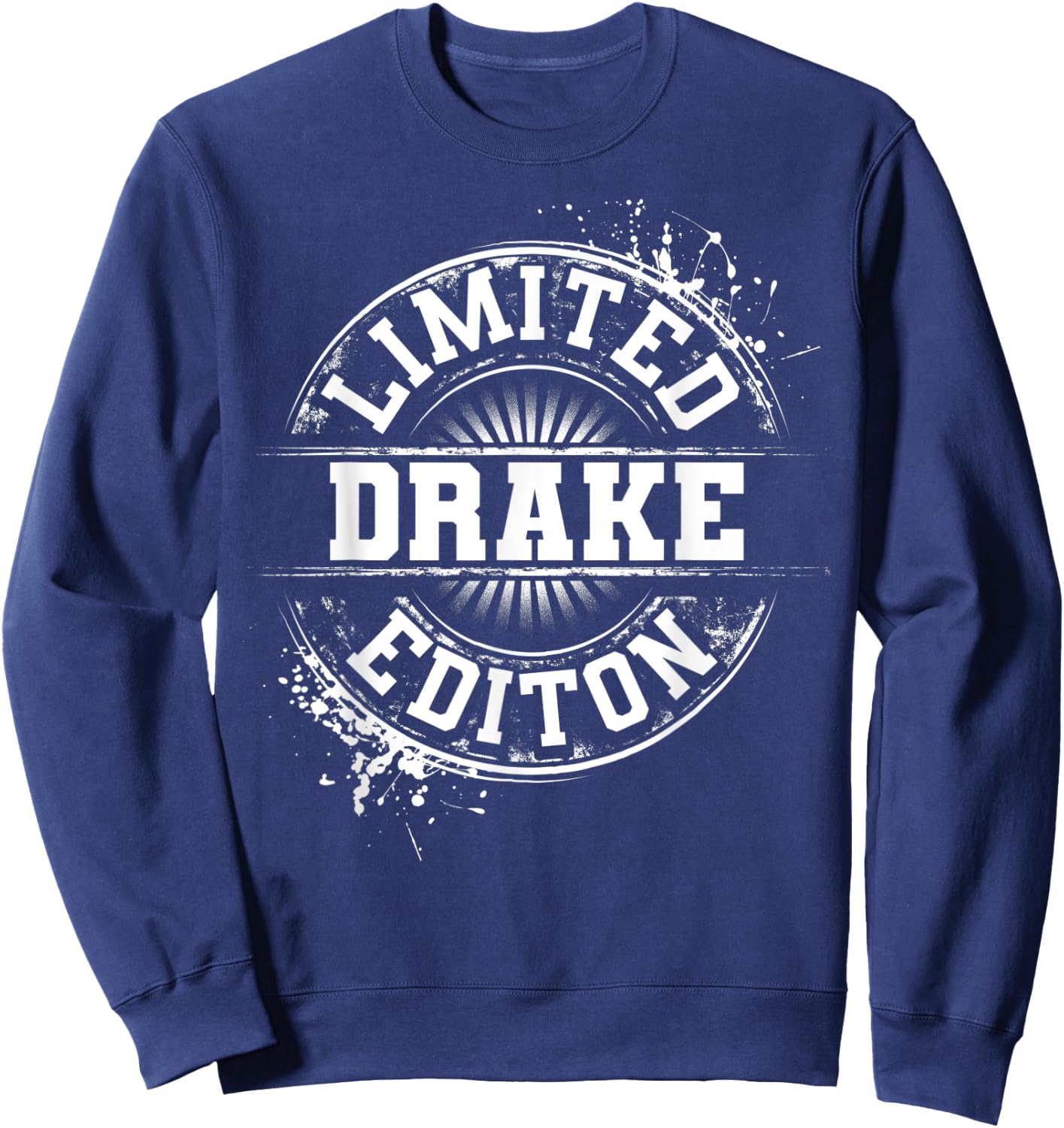 DRAKE Funny Surname Family Tree Birthday Reunion Gift Sweatshirt - Sweatshirt | Navy