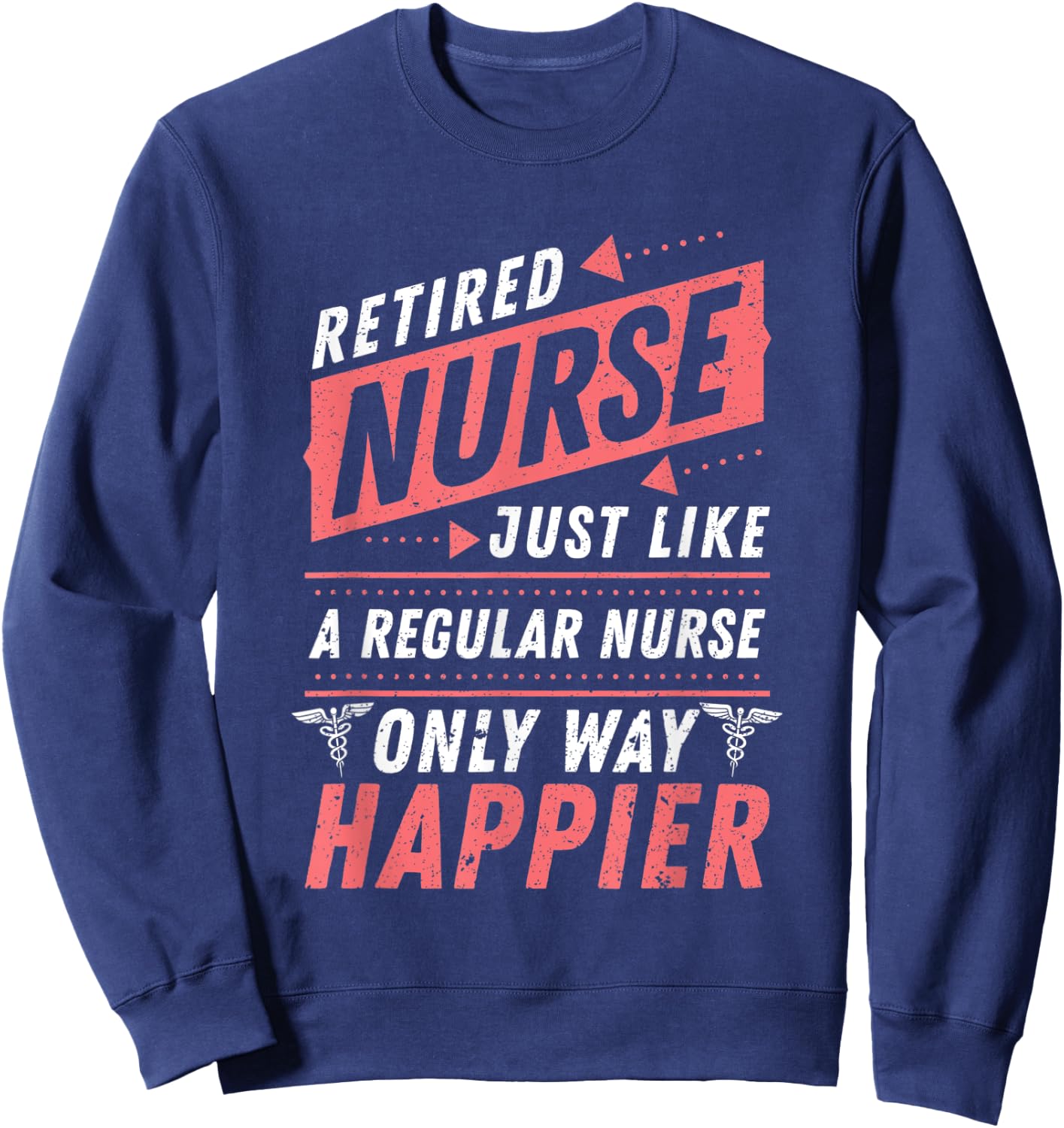 Retired Nurse Nursery Retirement Gift Nurse Sweatshirt - Sweatshirt | Navy