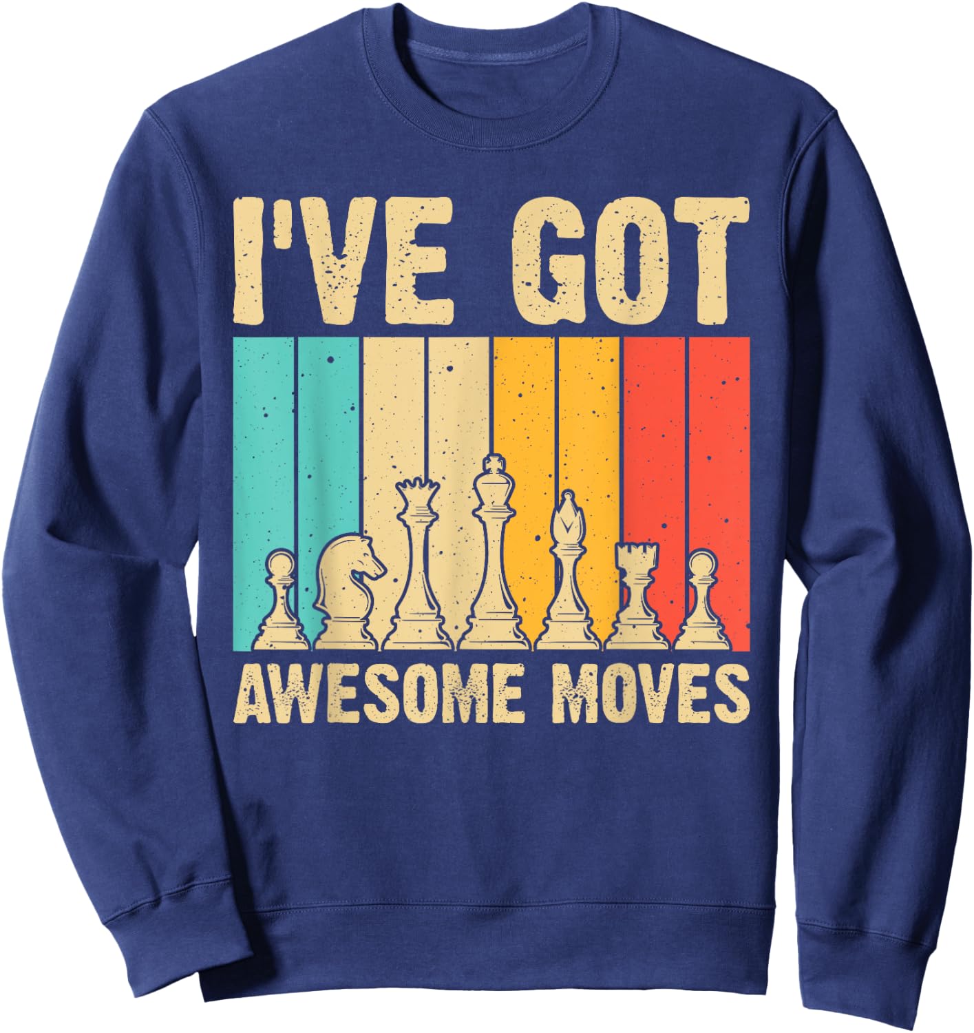 Funny Chess Gift Chess Player Men Women Kids Chess Lover Sweatshirt - Sweatshirt | Navy