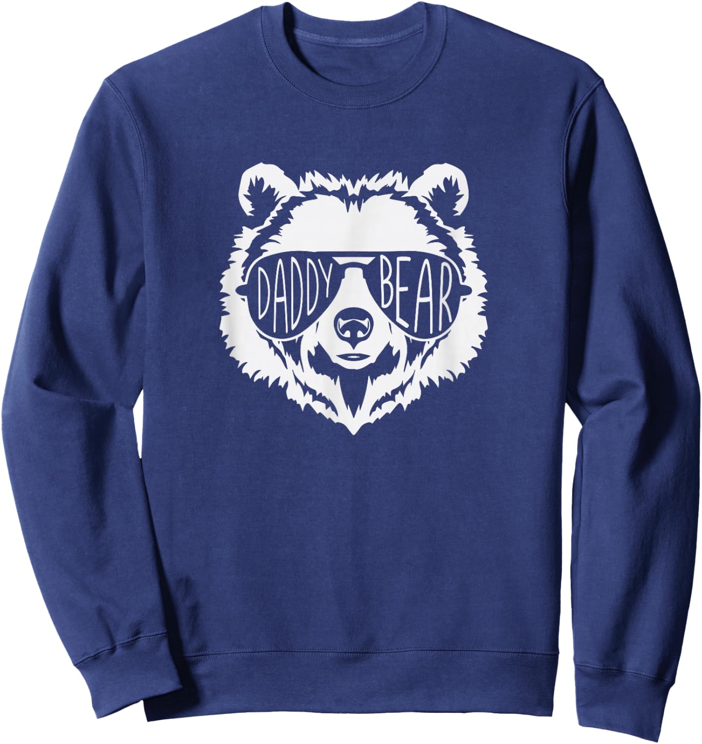 Daddy Bear Face with Sunglasses Father's Day Sweatshirt - Sweatshirt | Navy
