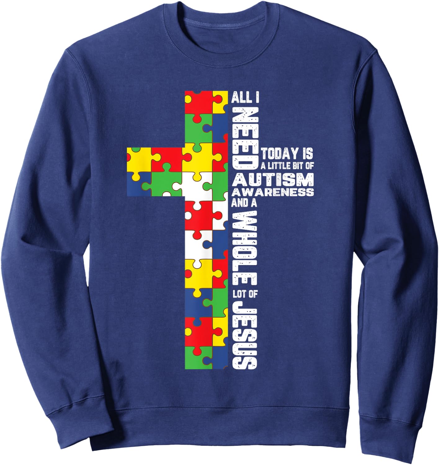 Autism Awareness Jesus Cross Puzzle Cool Christian Gifts Sweatshirt - Sweatshirt | Navy