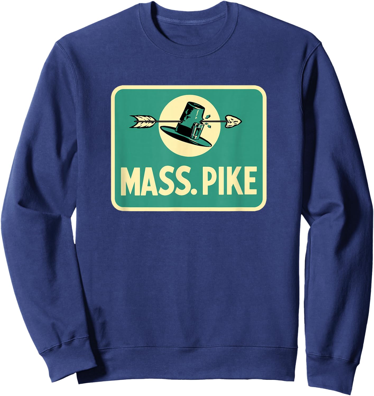 Mass Pike Road Sign Massachusetts Turnpike Route 90 Sweatshirt - Sweatshirt | Navy