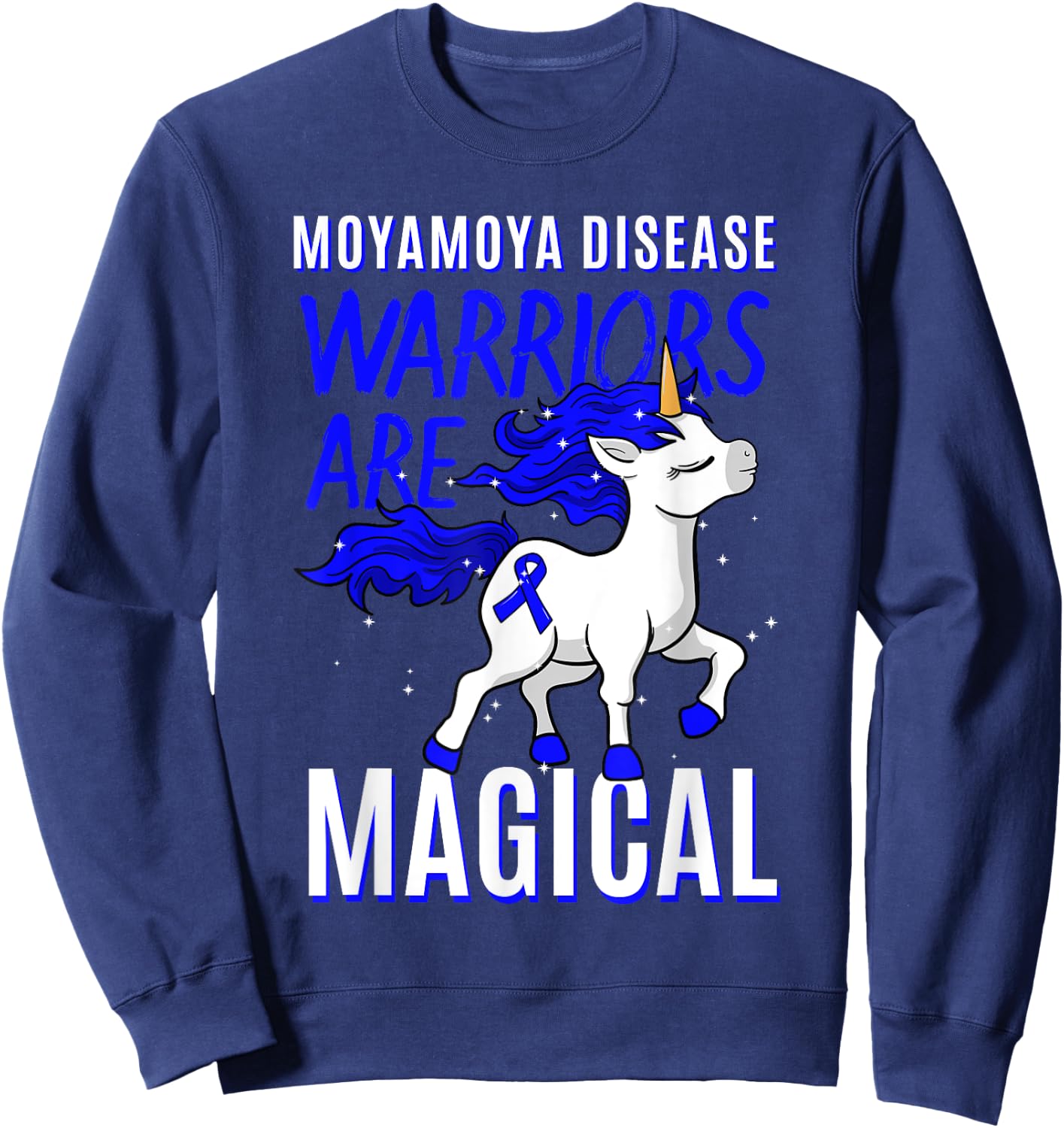 Moyamoya Disease Warrior Disorder Blood Vessel Unicorn Sweatshirt - Sweatshirt | Navy