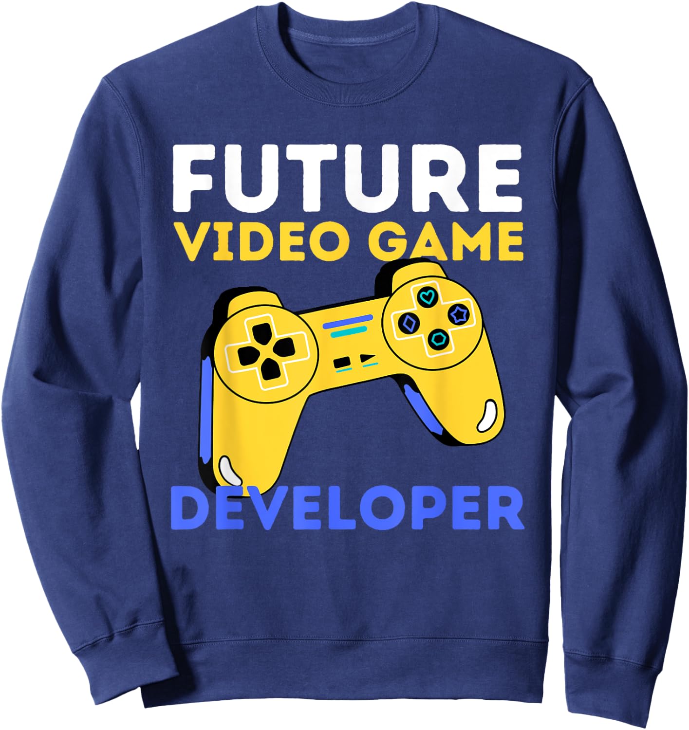 Future Video Game Developer - Game Designer & Programmer Sweatshirt - Sweatshirt | Navy