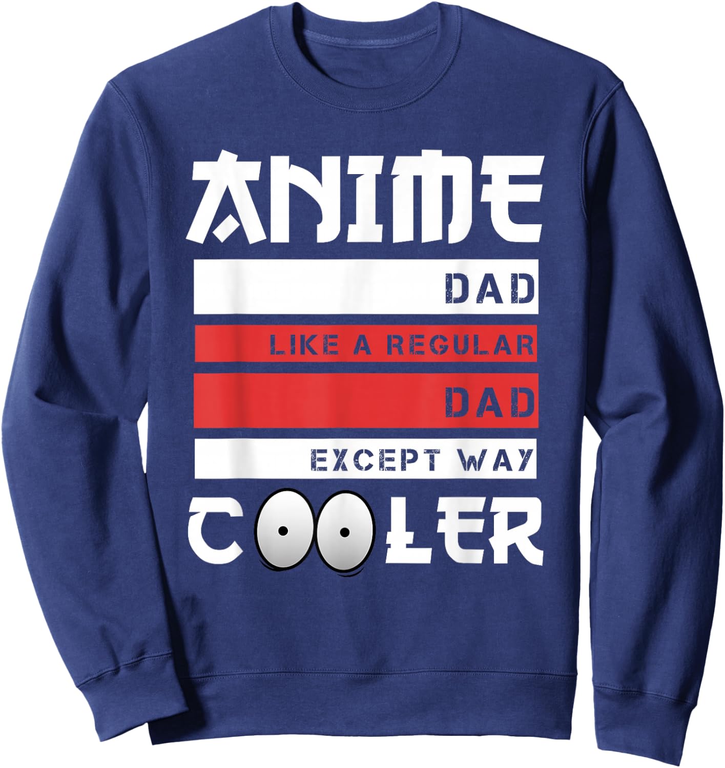 Anime Dad Funny Father's Day Cute Japanese Anime Dad Otaku Sweatshirt - Sweatshirt | Navy