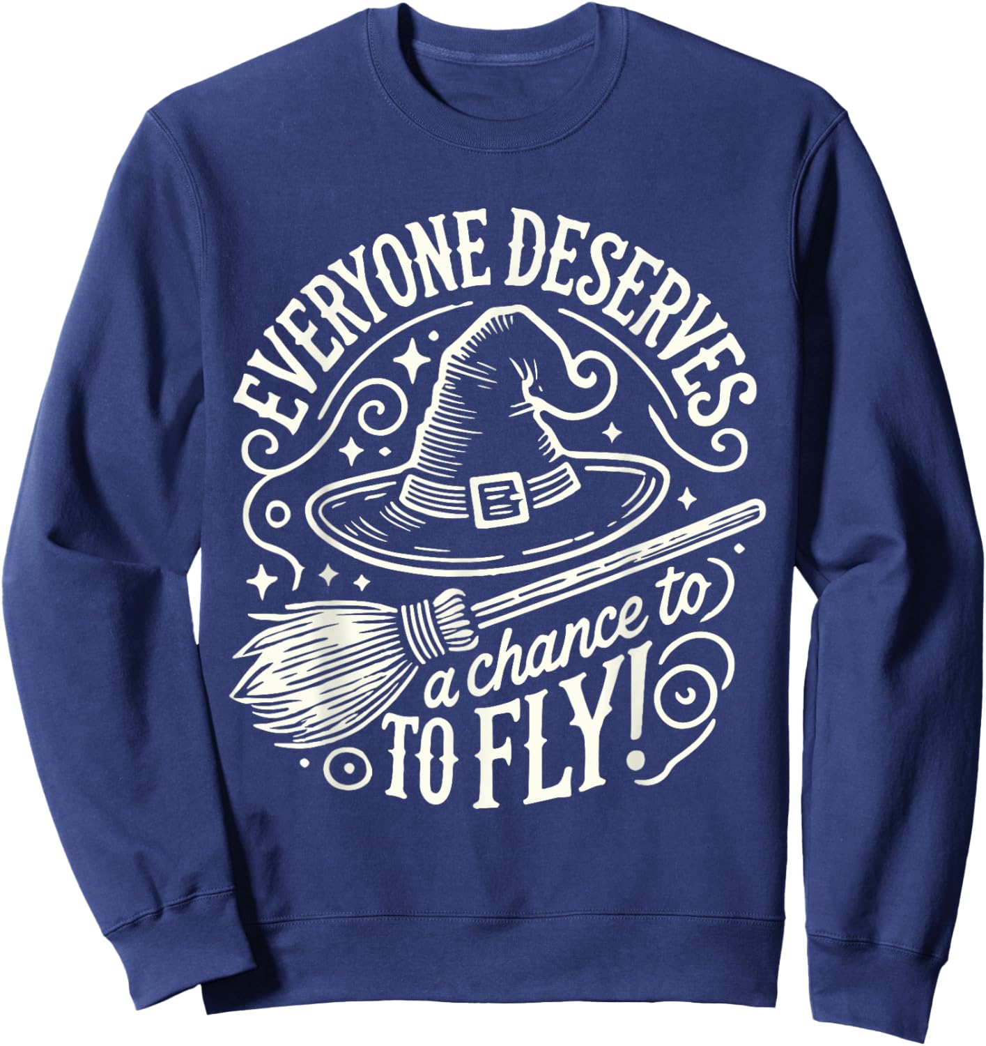 Everyone Deserves A Chance To Fly Sweatshirt - Sweatshirt | Navy