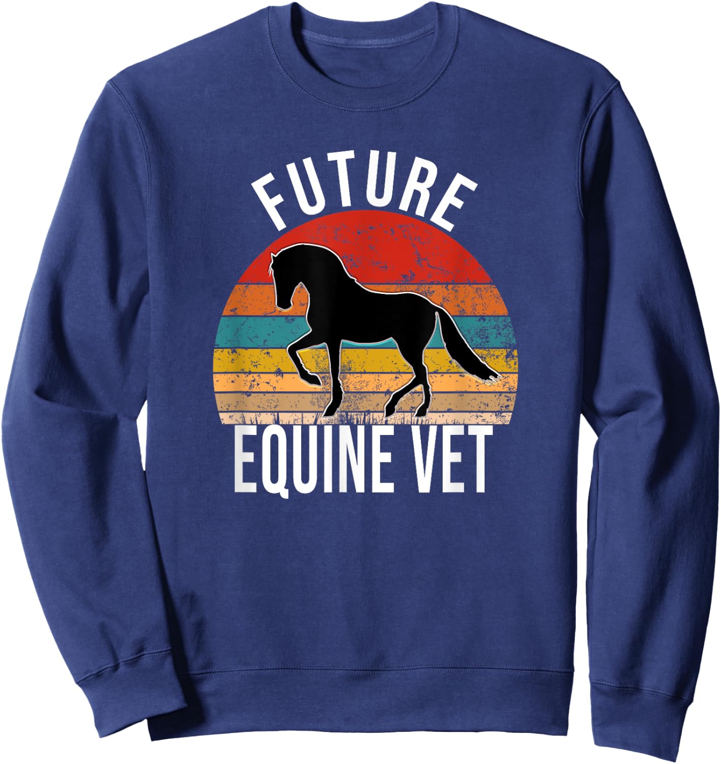 Future Equine Vet Vintage Horse Veterinarian Sweatshirt - Sweatshirt | Navy