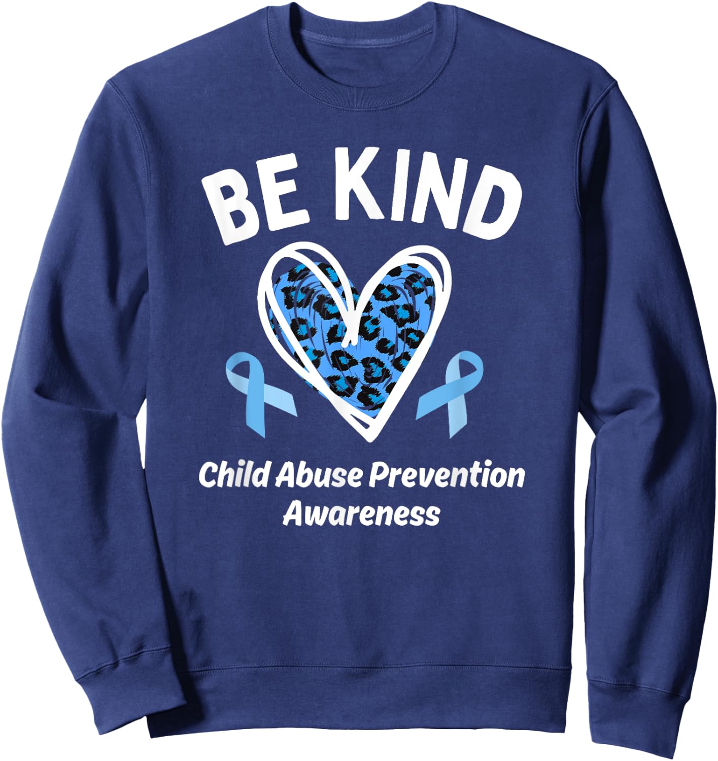 Be Kind Child Abuse Prevention Awareness Cute Leopard Heart Sweatshirt - Sweatshirt | Navy
