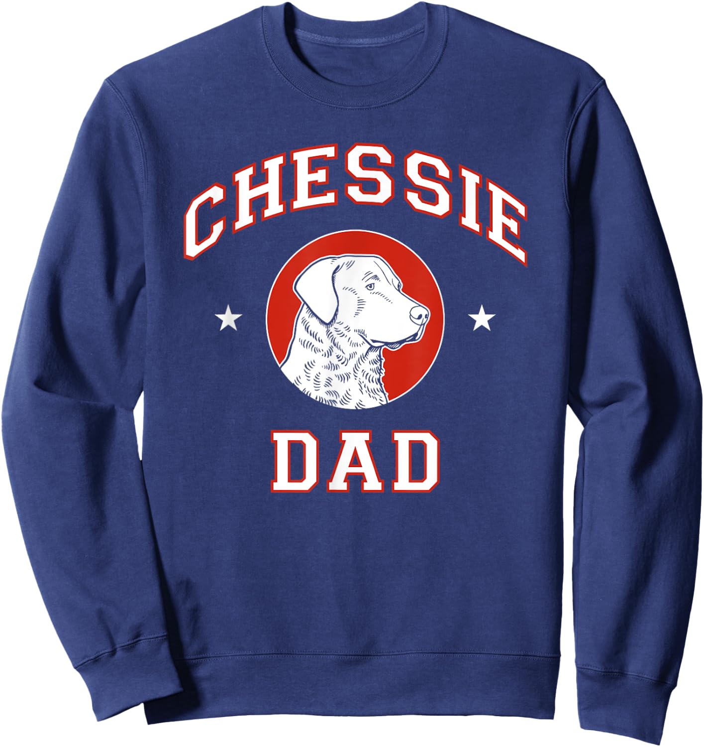 Chesapeake Bay Retriever Dad Dog Father Sweatshirt - Sweatshirt | Navy