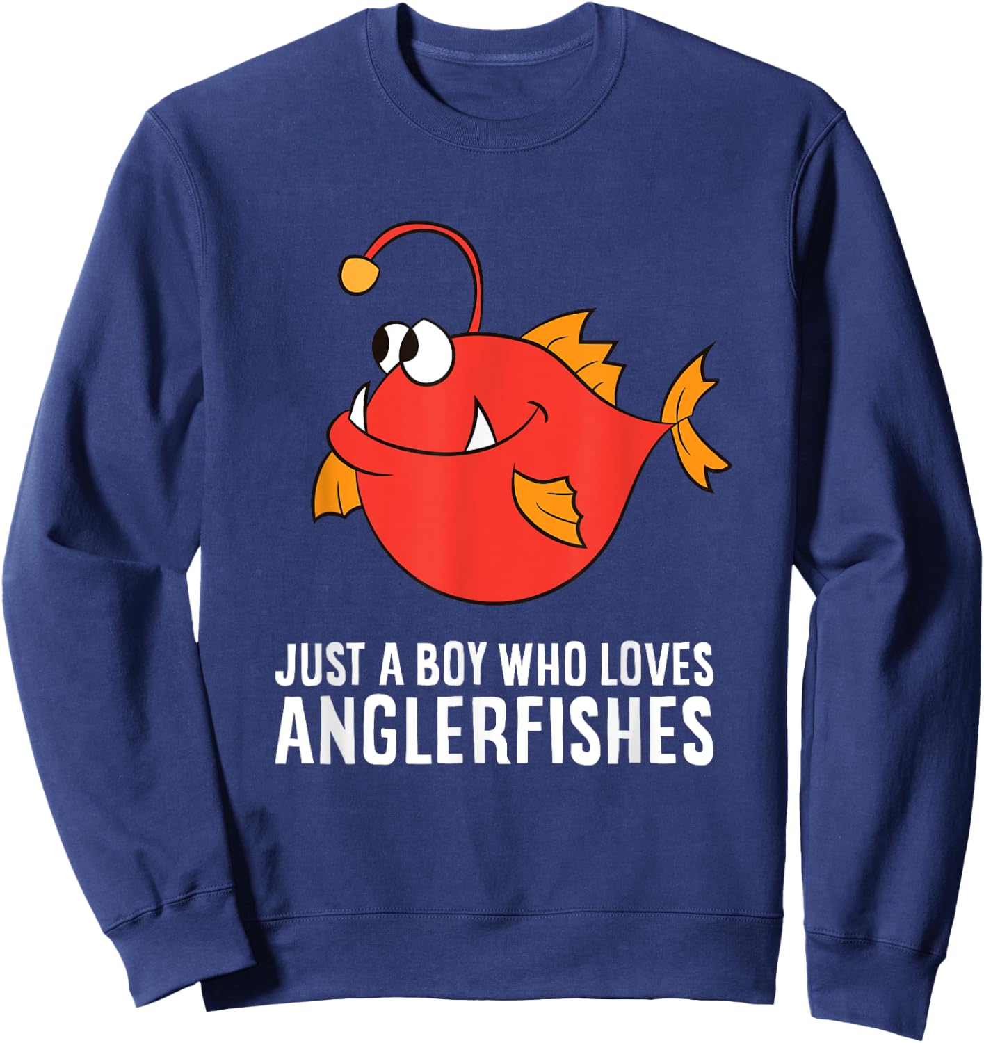 Just a Boy Who Loves Anglerfishes Sweatshirt - Sweatshirt | Navy