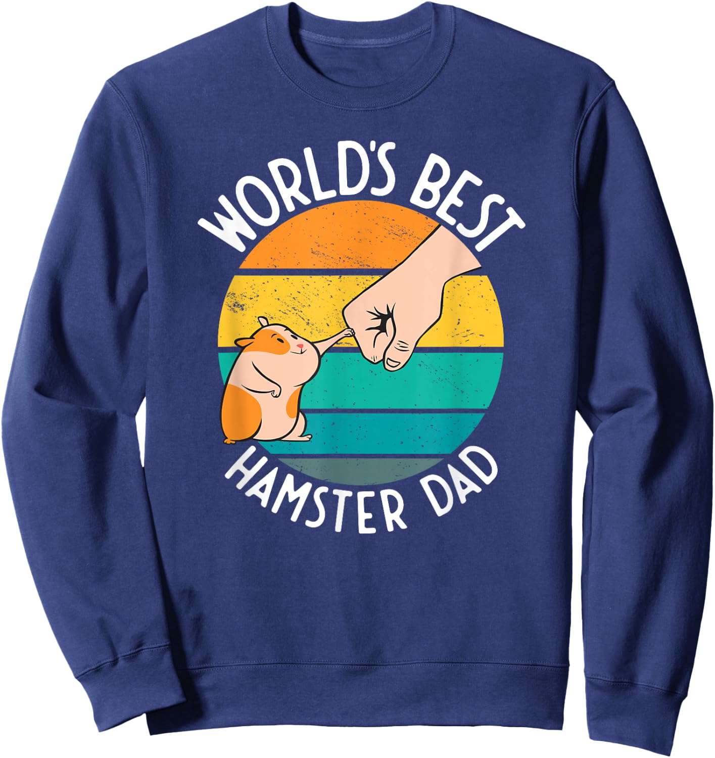 World's Best Hamster Dad Design Sweatshirt - Sweatshirt | Navy