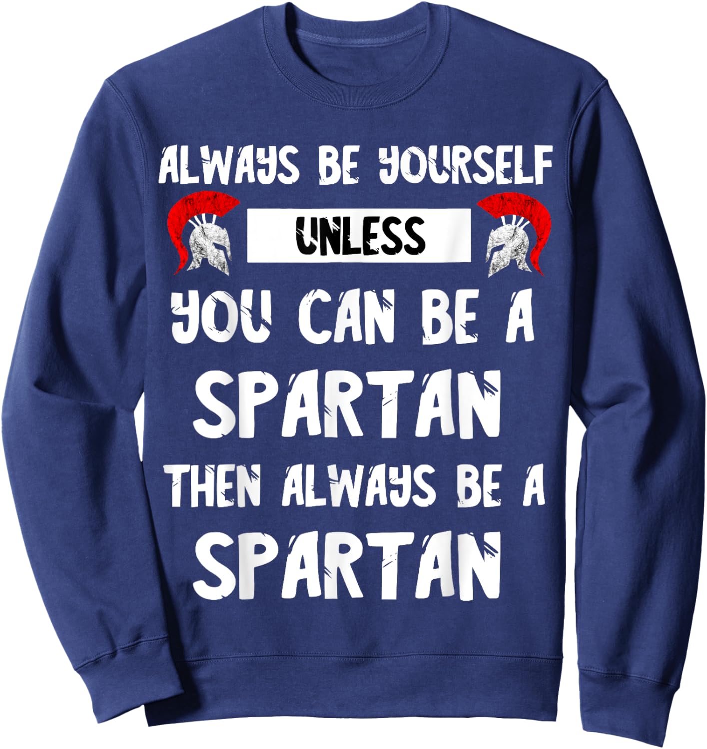 Spartan Spartacus Warrior Soldier Gladiators Helmet Sparta Sweatshirt - Sweatshirt | Navy