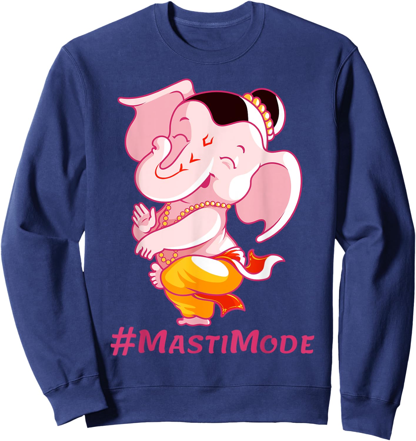 Dancing Lord Ganesha Image with Masti Mode Text Sweatshirt - Sweatshirt | Navy