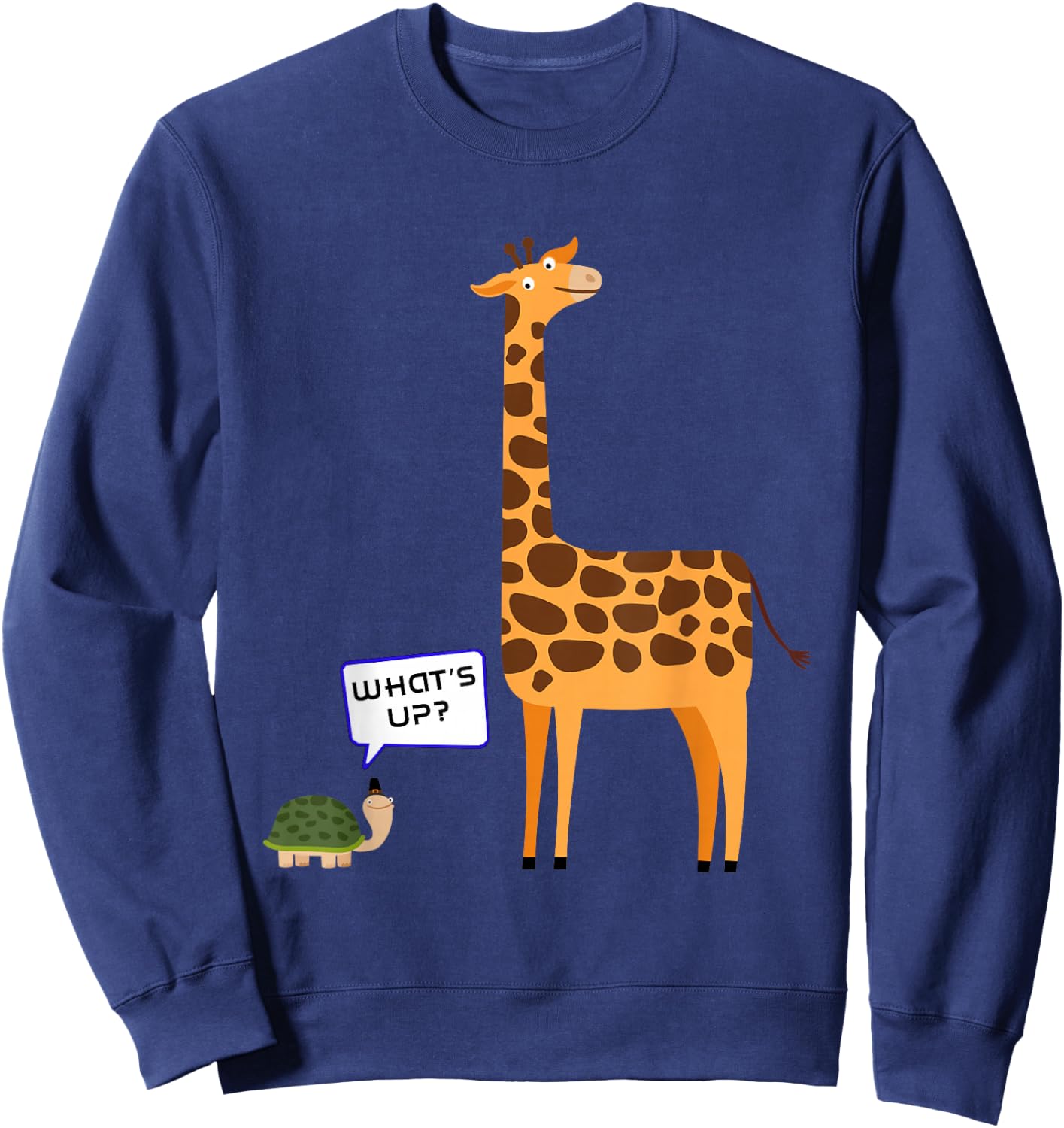 What's Up? Funny Turtle and Giraffe gift Sweatshirt - Sweatshirt | Navy