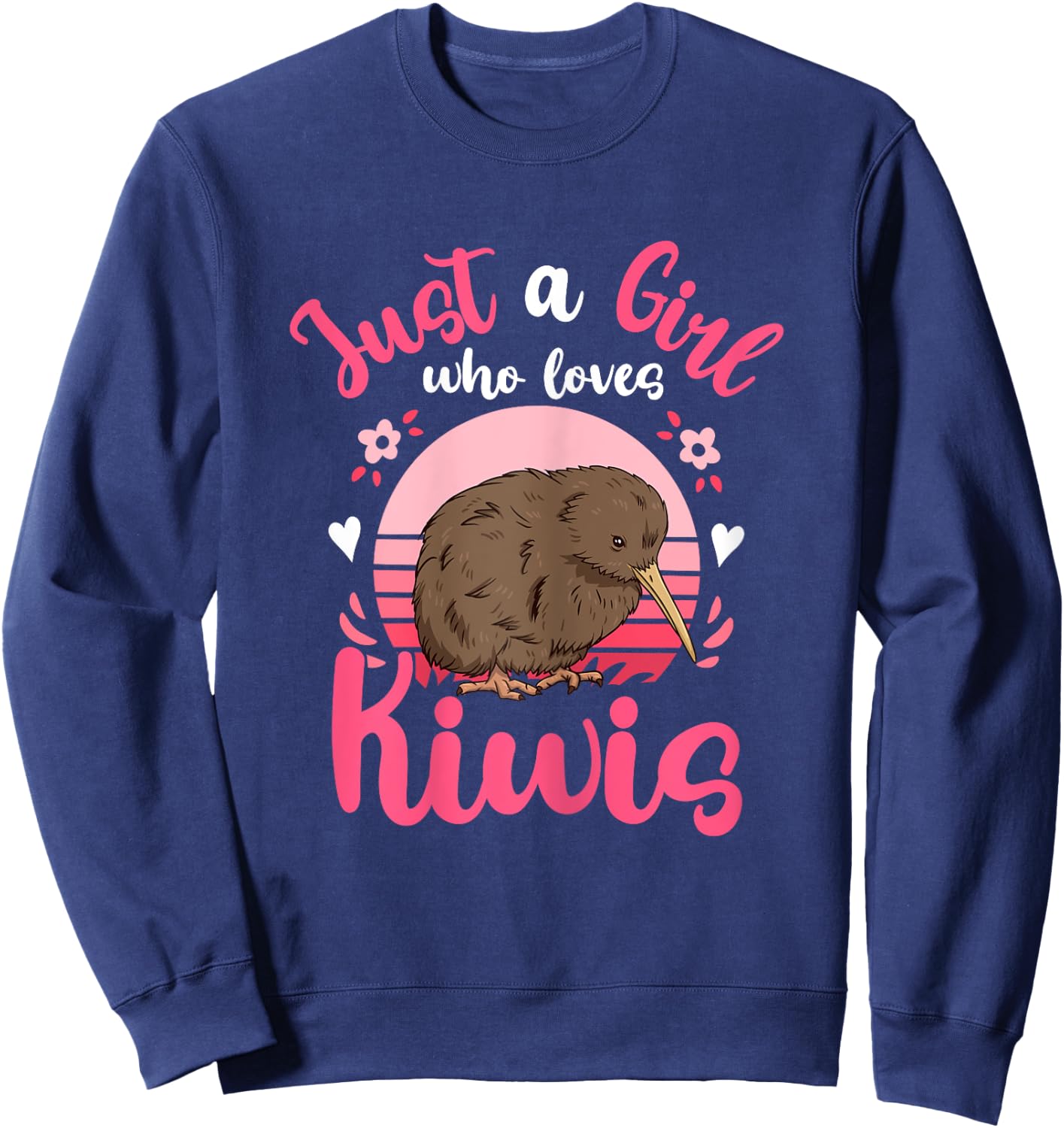 Kiwi Birds Just a Girl Who Loves Kiwis Sweatshirt - Sweatshirt | Navy