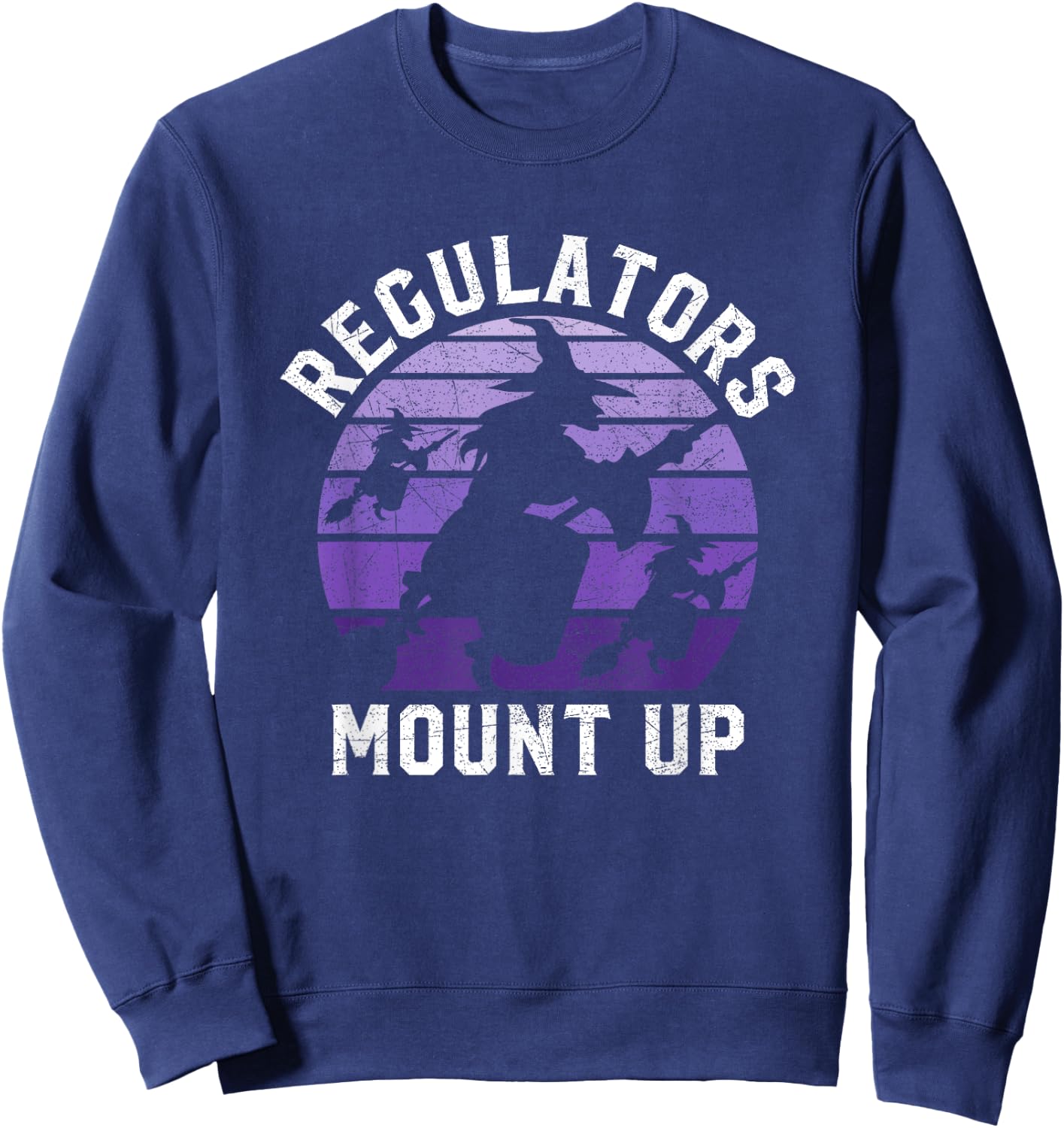 Regulators Mount Up Halloween Witch Sweatshirt - Sweatshirt | Navy
