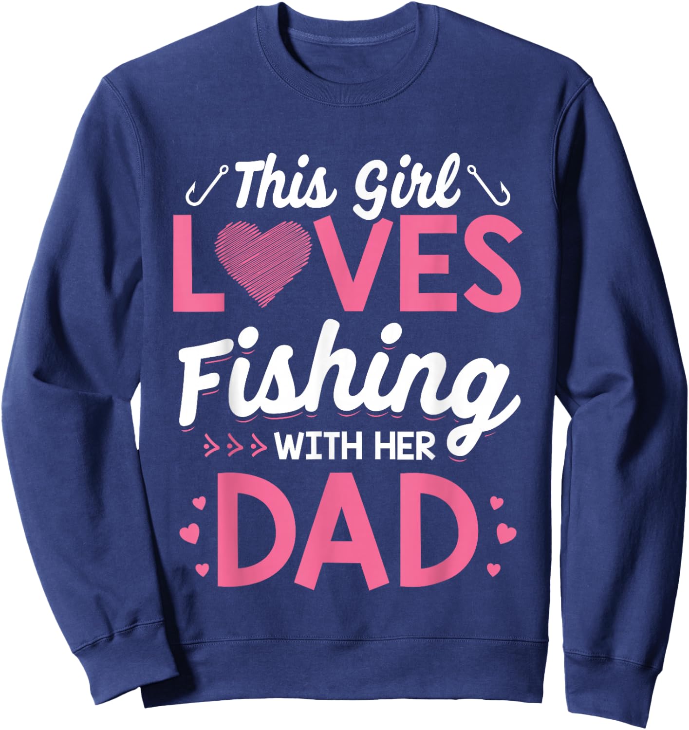 Daughter Fishing Shirt Dad Daughter Matching Fishing Sweatshirt - Sweatshirt | Navy
