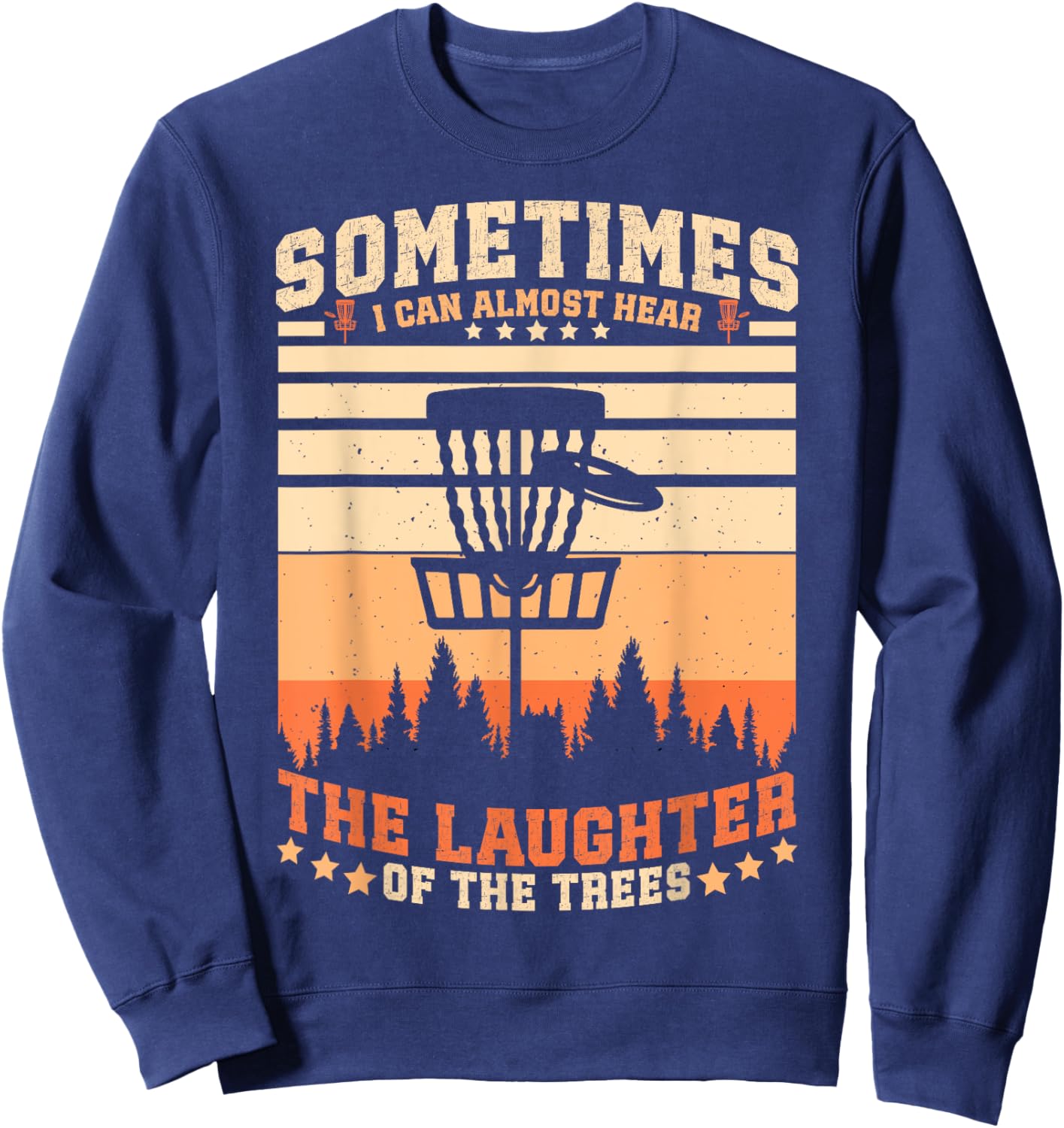 Funny Disc Golfer Disc Golfing Sweatshirt - Sweatshirt | Navy