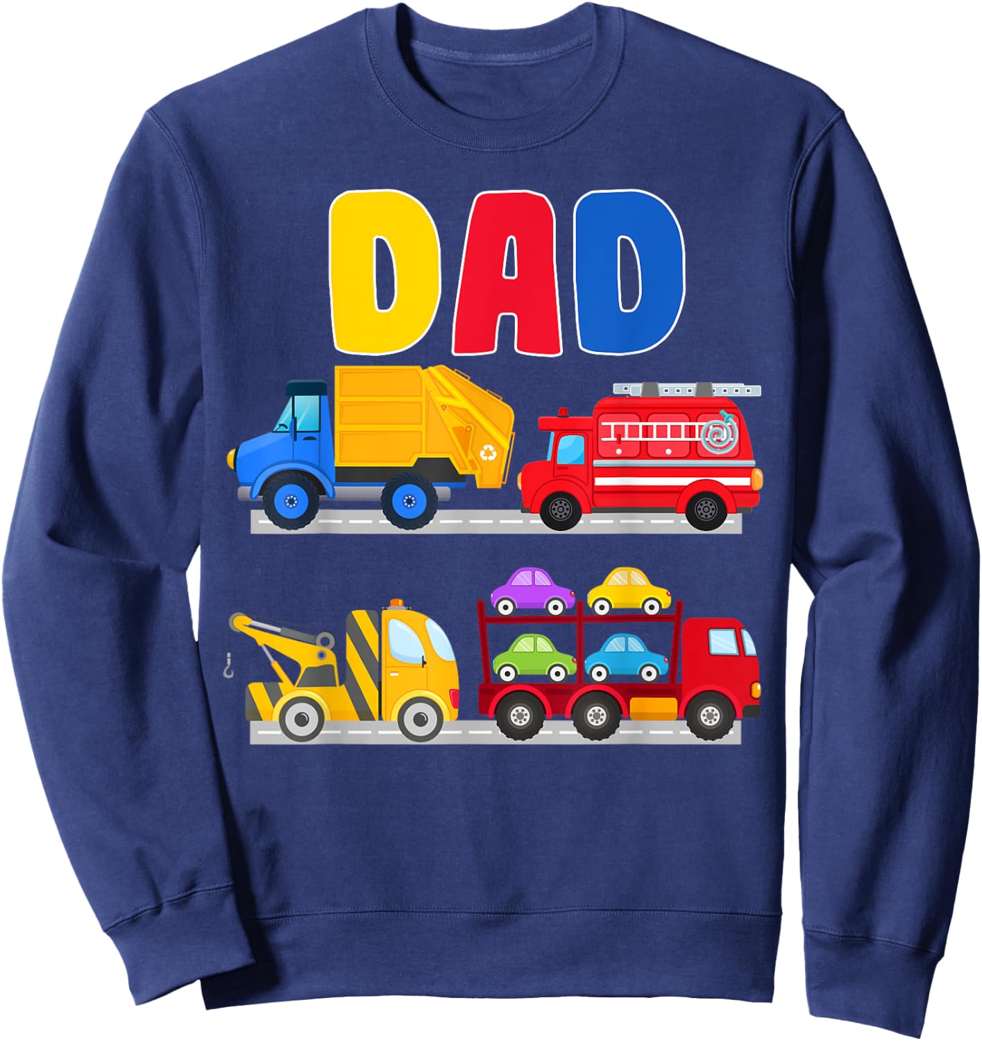 Dad of the Birthday Boy Transportation Vehicles Trucks Cars Sweatshirt - Sweatshirt | Navy
