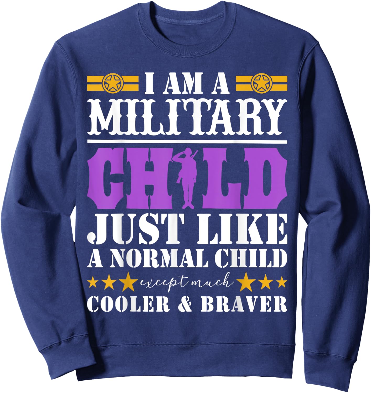 I Am A Military Child Purple Up For Military Child Month Sweatshirt - Sweatshirt | Navy