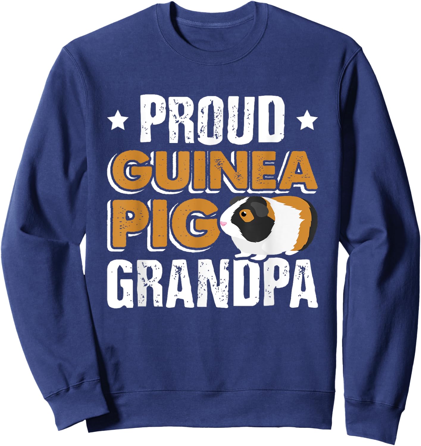 Funny Guinea Pig Gift Proud Guinea Pig Grandpa Sweatshirt - Sweatshirt | Navy