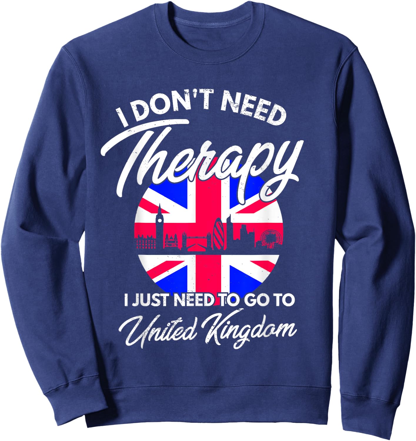 English Flag I United Kingdom Flag I Union Jack I England Sweatshirt - Sweatshirt | Navy