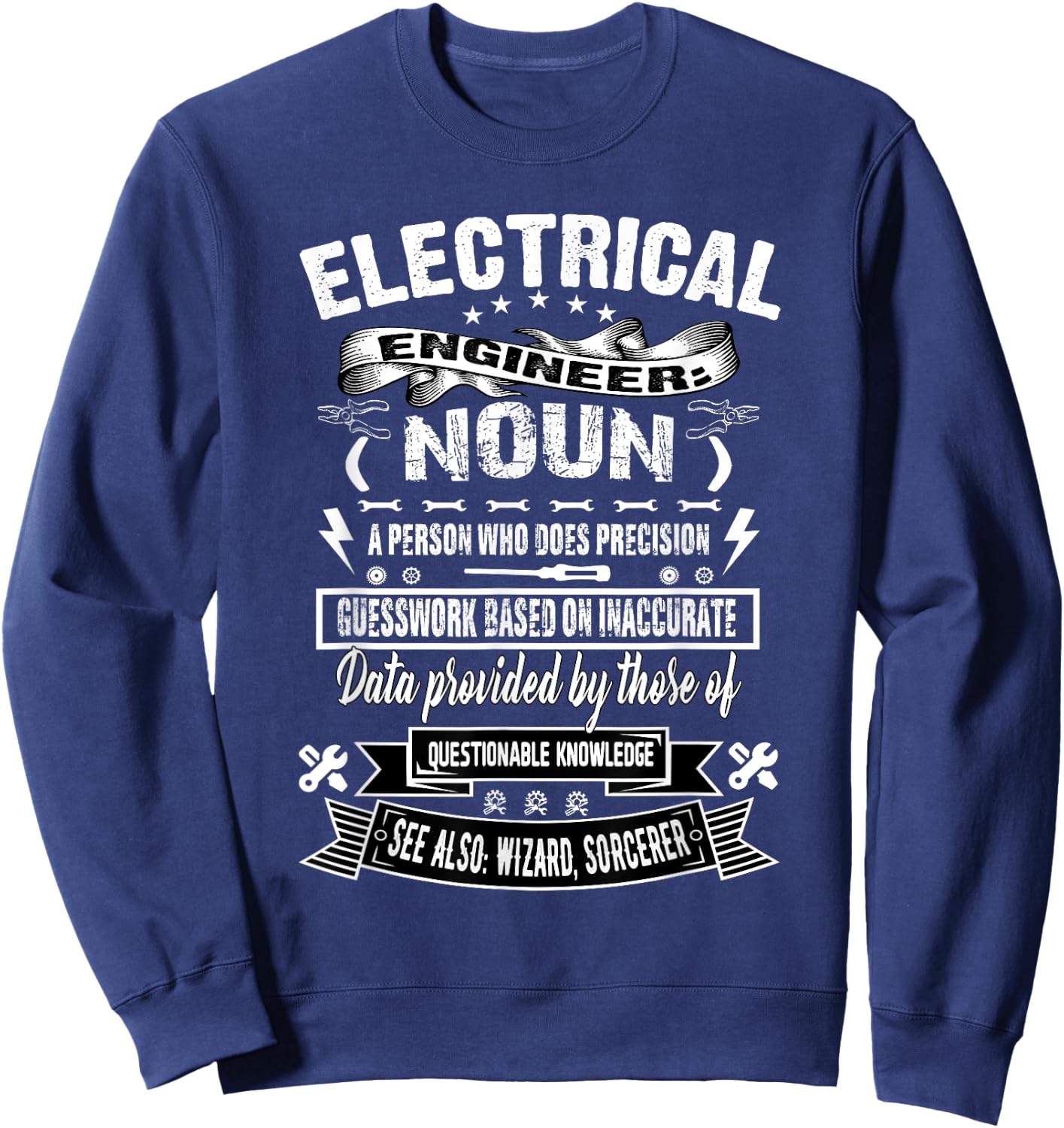 Funny Electrical Engineer definition Gift Sweatshirt - Sweatshirt | Navy