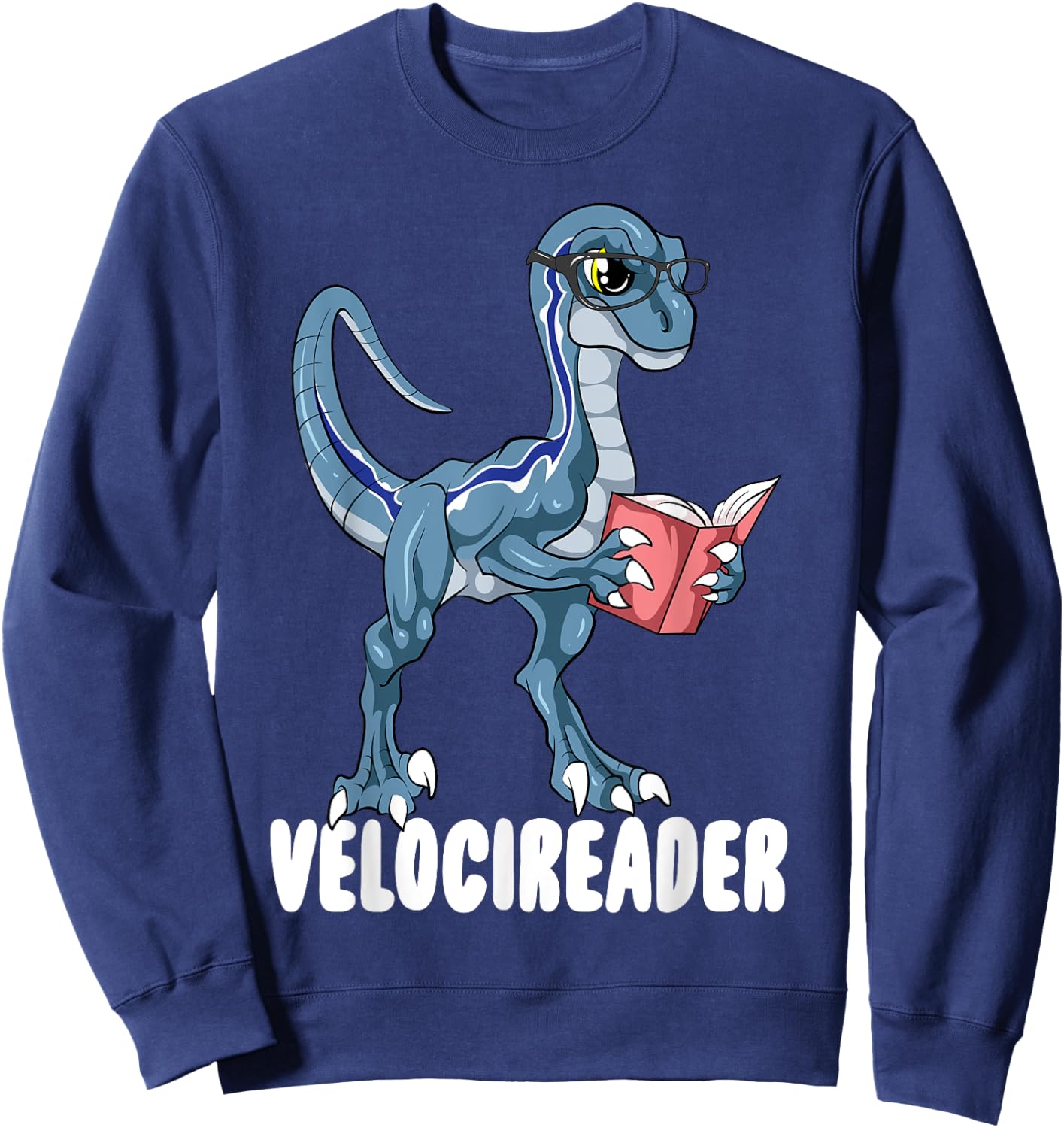Velocireader Velociraptor Dinosaur Reading Book Lovers Sweatshirt - Sweatshirt | Navy