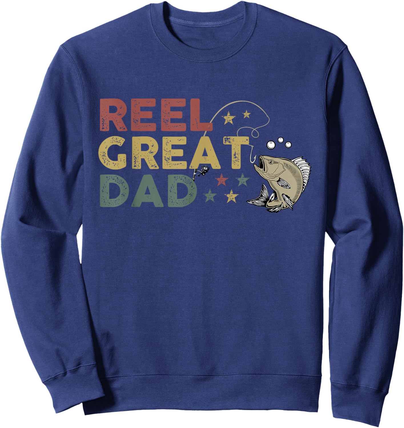 Reel Great Dad Father's Day Sweatshirt - Sweatshirt | Navy