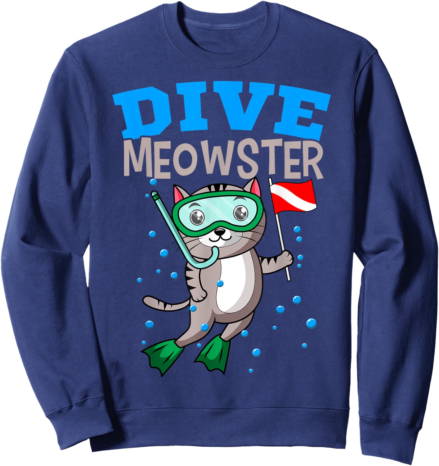 Cat Diver Meowster Scuba Diving Down Flag Underwater Dive Men Women Girls Kids Sweatshirt - Sweatshirt | Navy