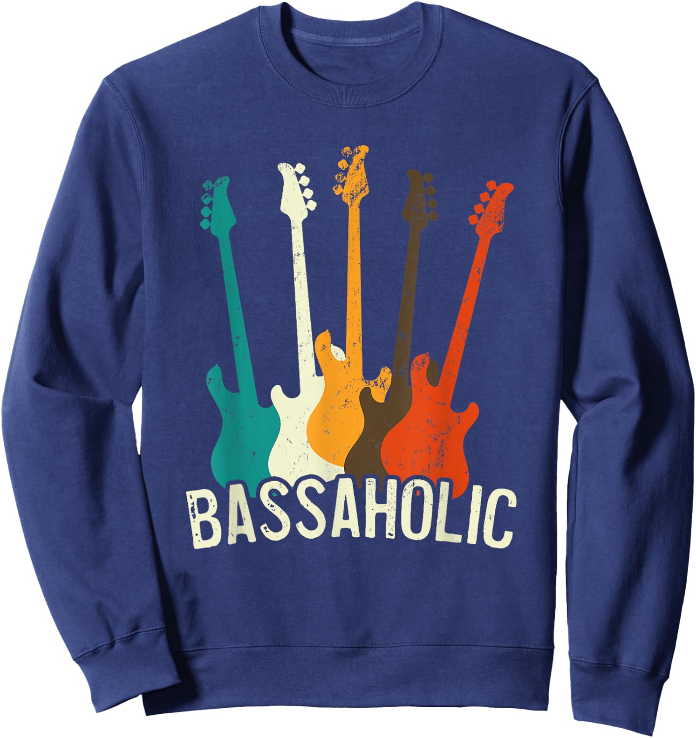 Bass Guitar Player Bassaholic Bass Player Guitarist Sweatshirt - Sweatshirt | Navy