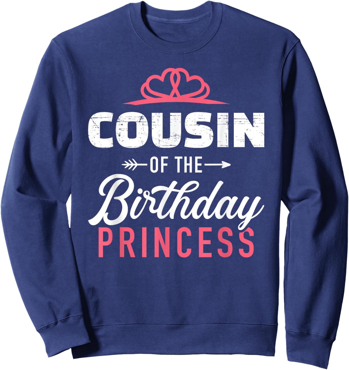 Cousin of the birthday princess girl matching family Sweatshirt - Sweatshirt | Navy
