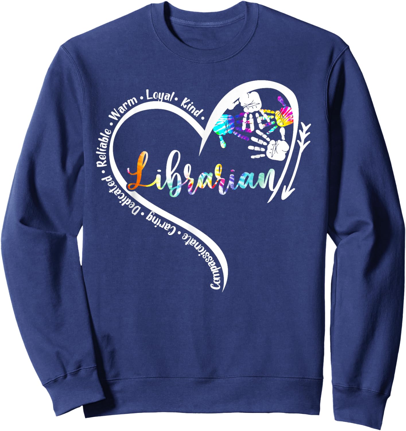 Tie Dye Heart Librarian Life Back2school Teachers Day Sweatshirt - Sweatshirt | Navy