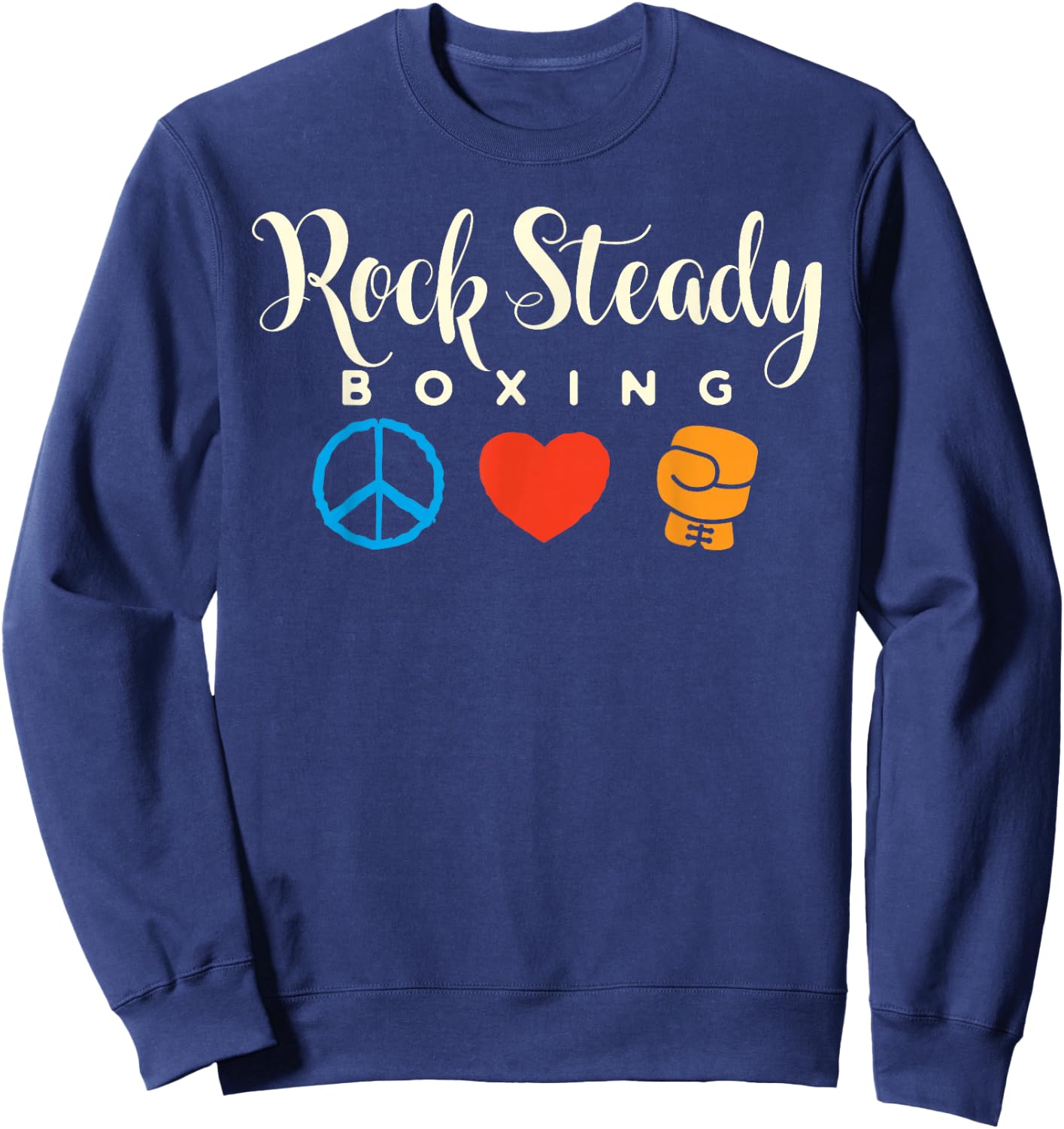 Peace Love Rock Steady Boxing Parkinson's Sweatshirt - Sweatshirt | Navy