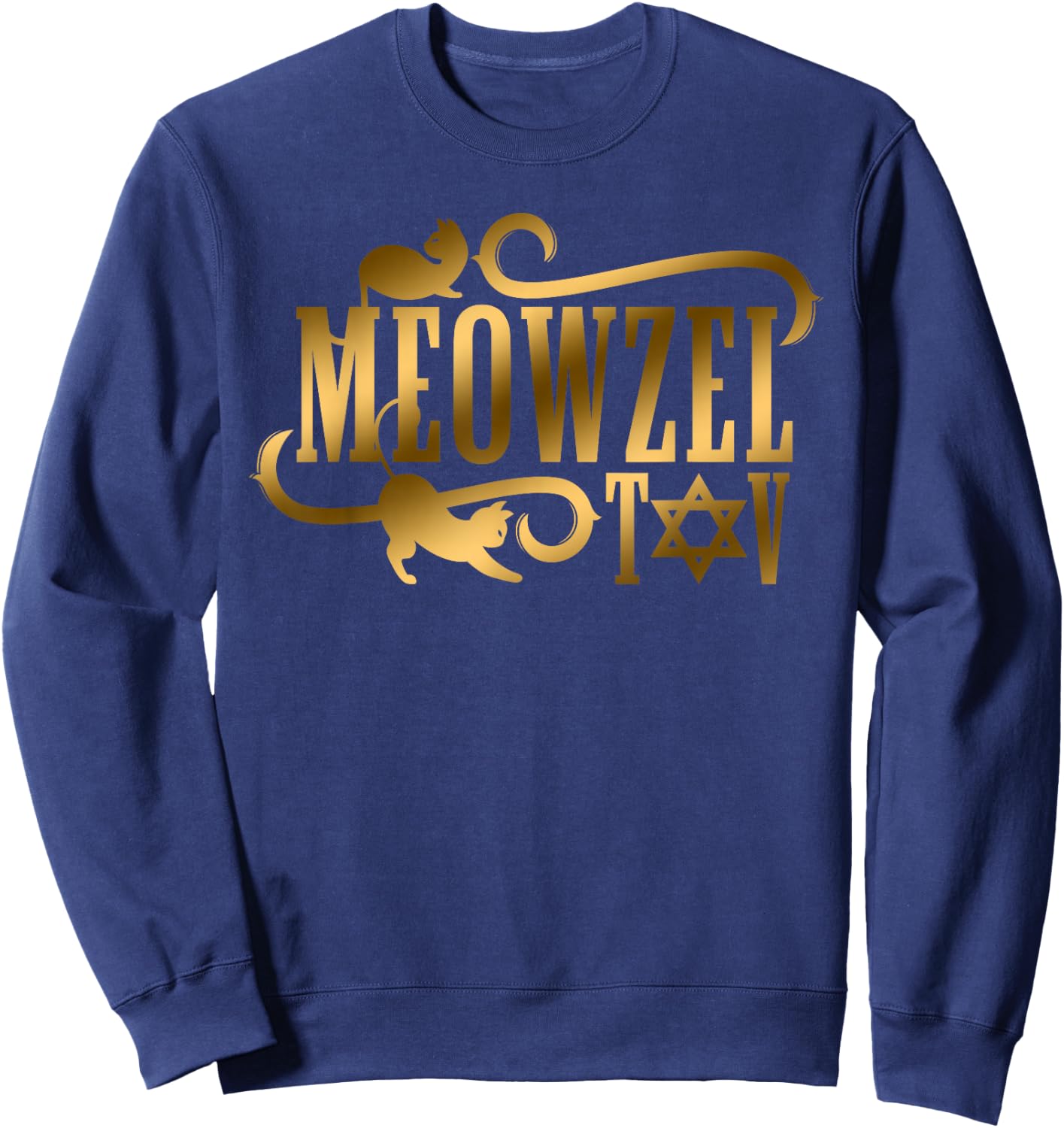 Funny Meowzel Tov Jewish Cat Lover Bar Bat Mitzvah Wedding Sweatshirt - Sweatshirt | Navy