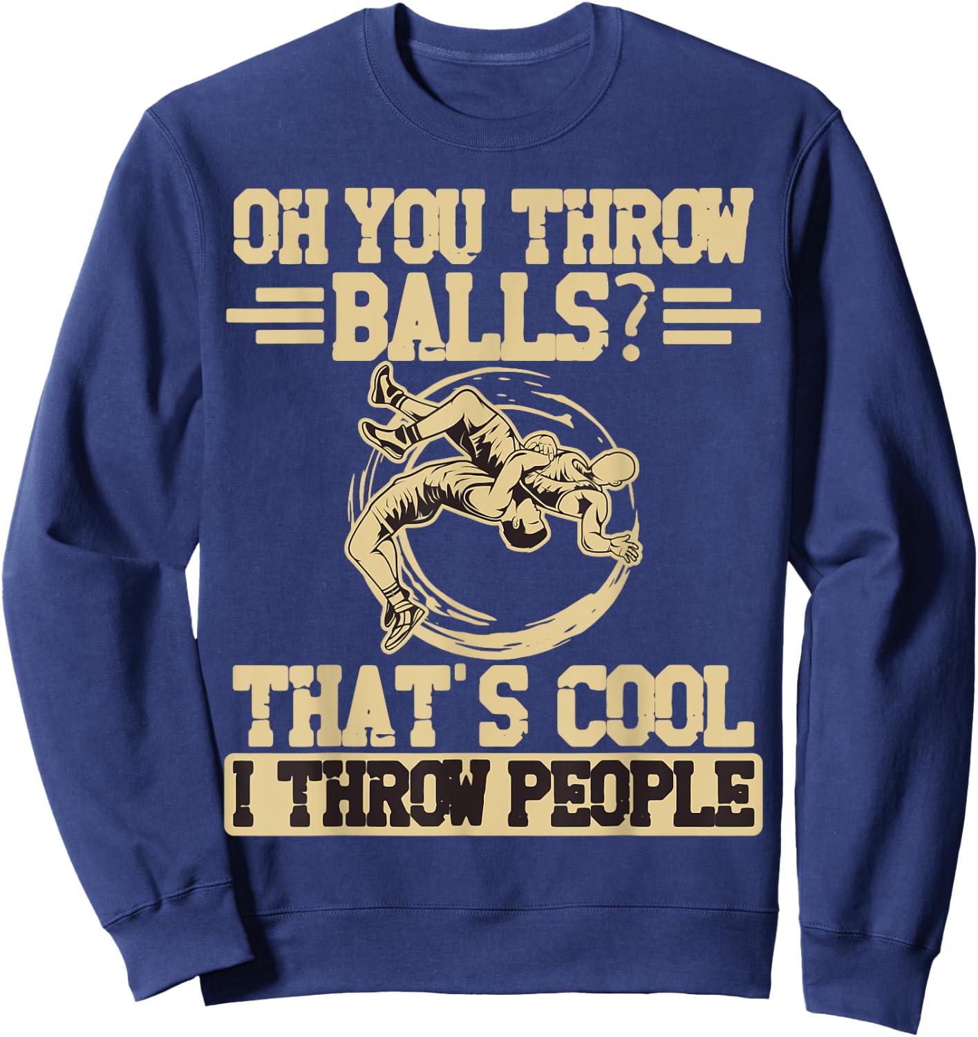 Oh du werfst Balls das ist cool ich werfe Menschen Ringer Sweatshirt - Sweatshirt | Navy