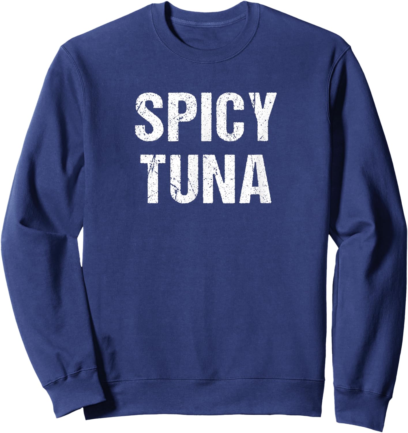 Spicy Tuna Sweatshirt - Sweatshirt | Navy