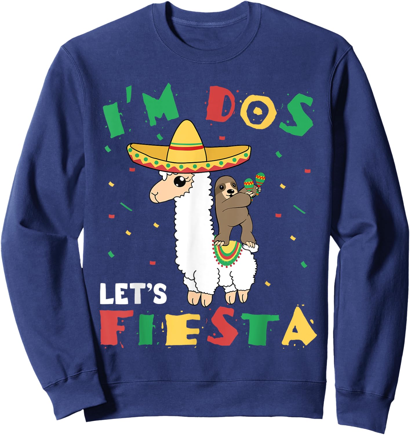 I'm Dos Let's Fiesta 2nd Birthday 2 Year Old Taco Twosday Sweatshirt - Sweatshirt | Navy