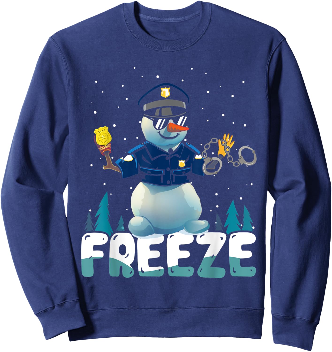 Police Freeze Cop Snowman Police Officer Xmas Ugly Christmas Sweatshirt - Sweatshirt | Navy