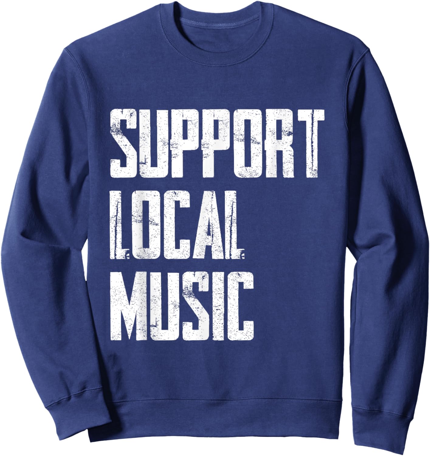 Support Local Music Sweatshirt - Sweatshirt | Navy