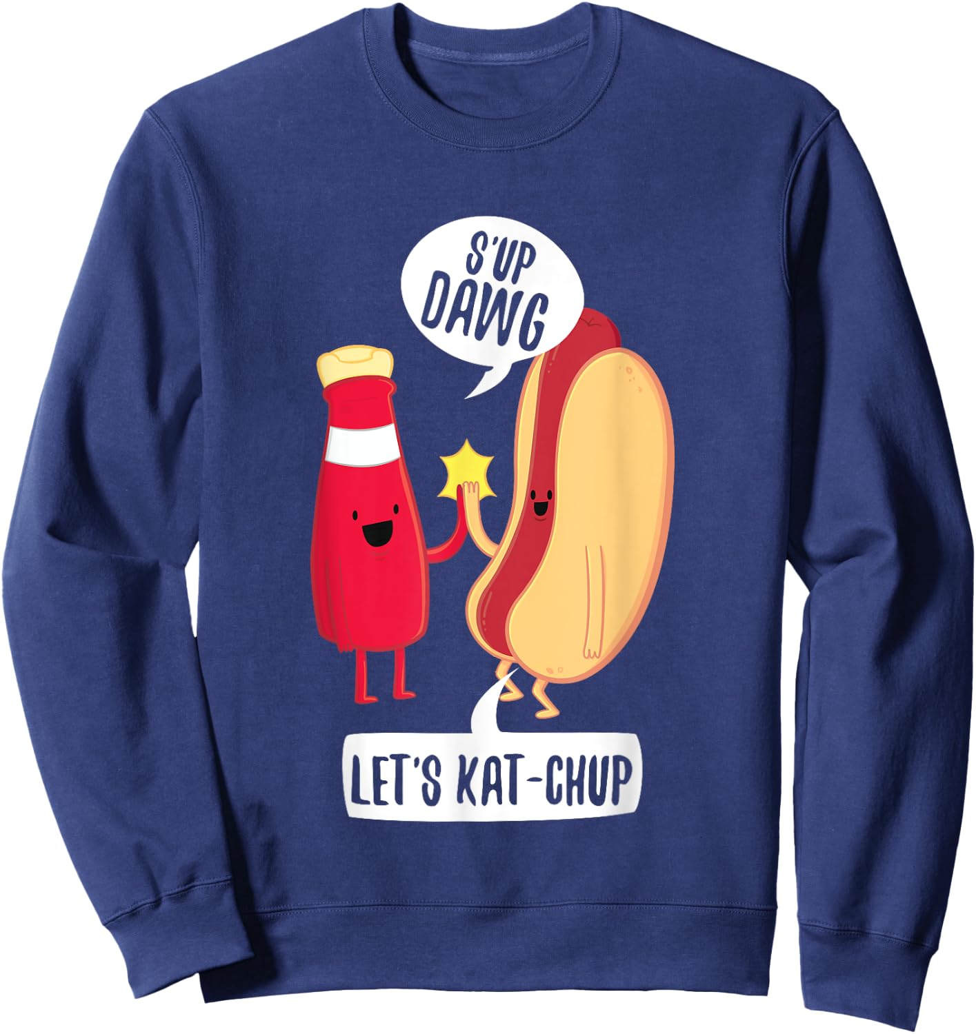 Funny What's Up Hot Dog Ketchup Hotdogolists Men Women Kids Sweatshirt - Sweatshirt | Navy