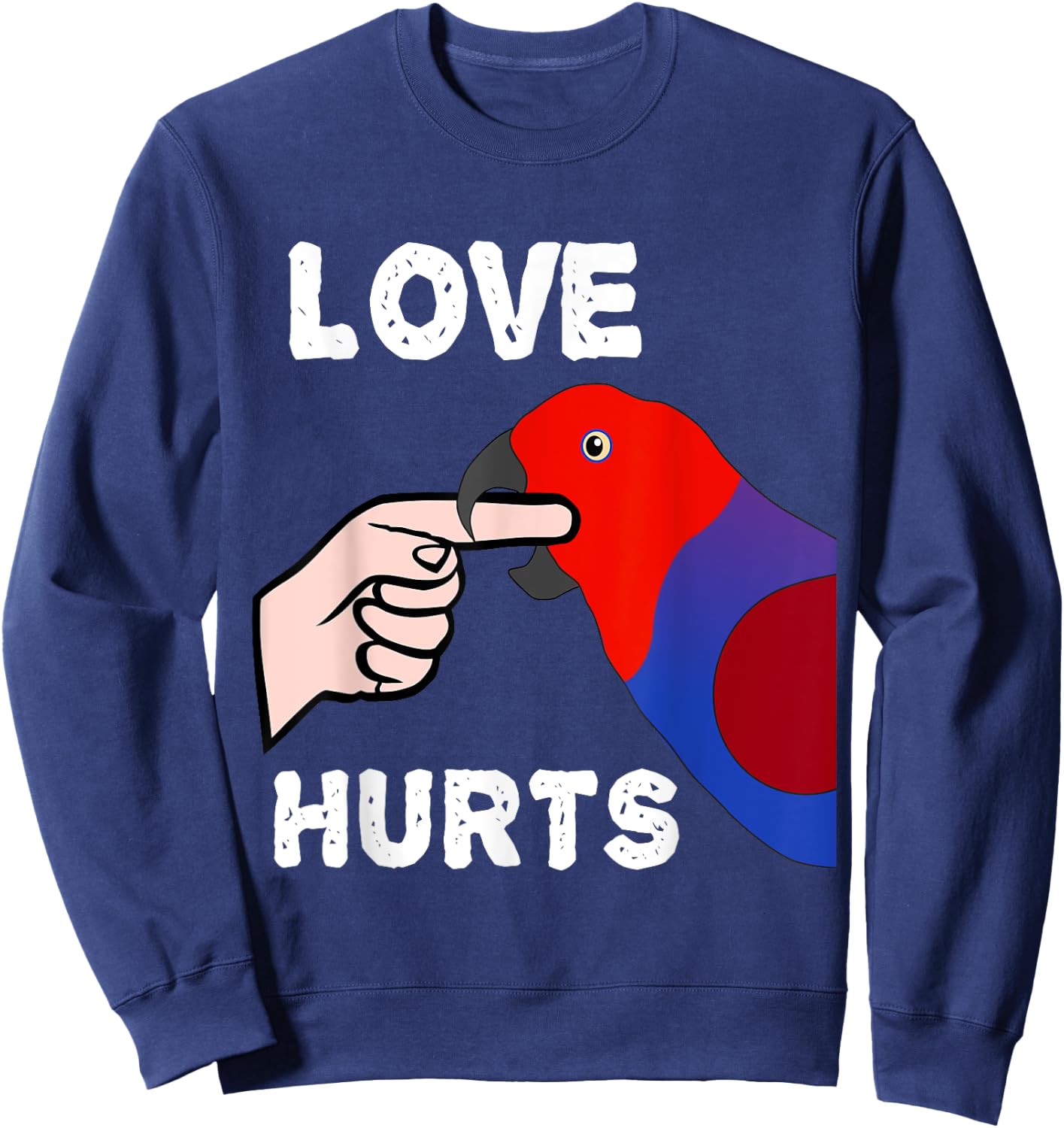 Love Hurts Eclectus Female Parrot Biting Finger Sweatshirt - Sweatshirt | Navy