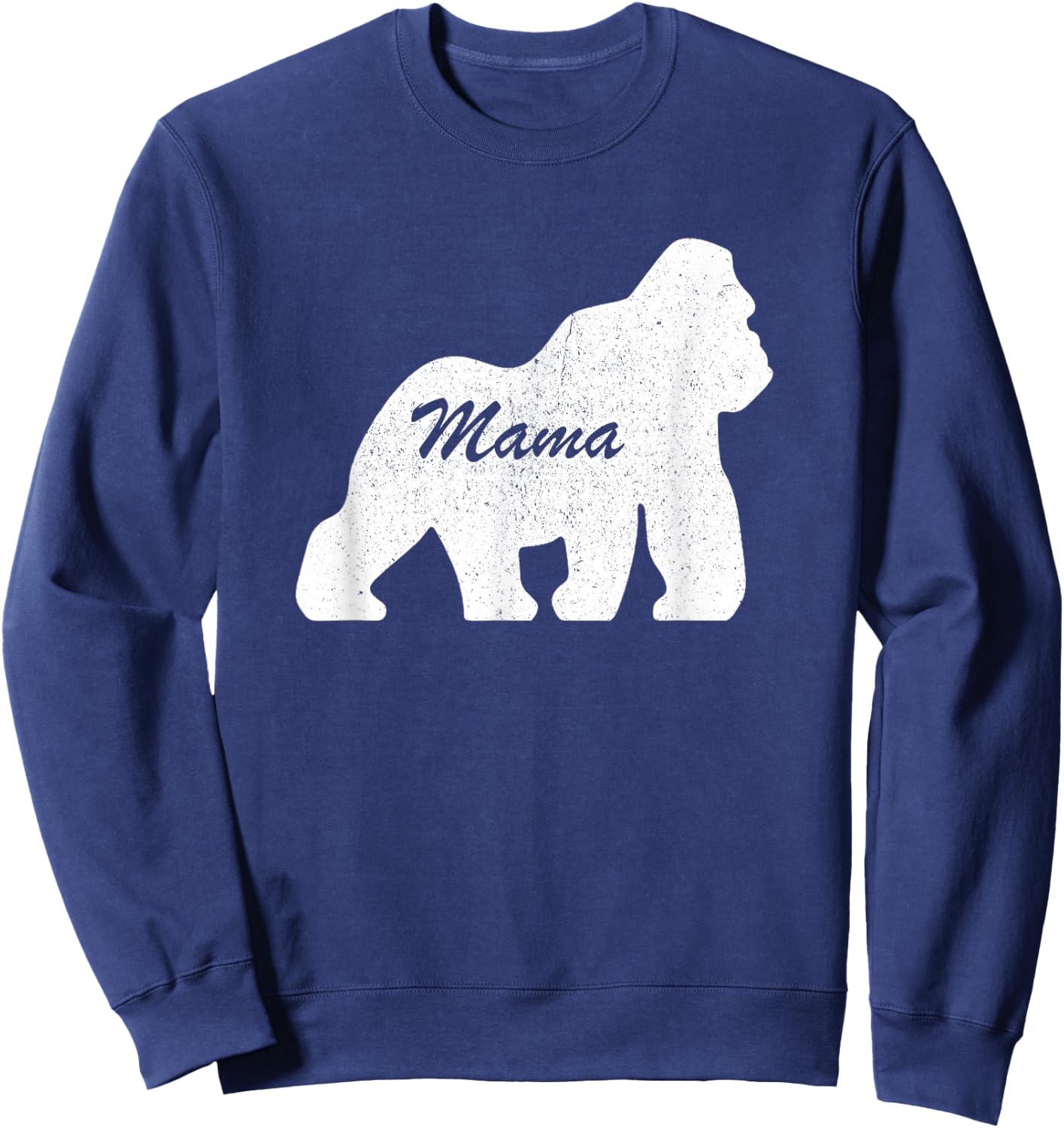 Mama Gorilla Mom Mother Day Shirt Mom Gorilla T Shirt Women Sweatshirt - Sweatshirt | Navy
