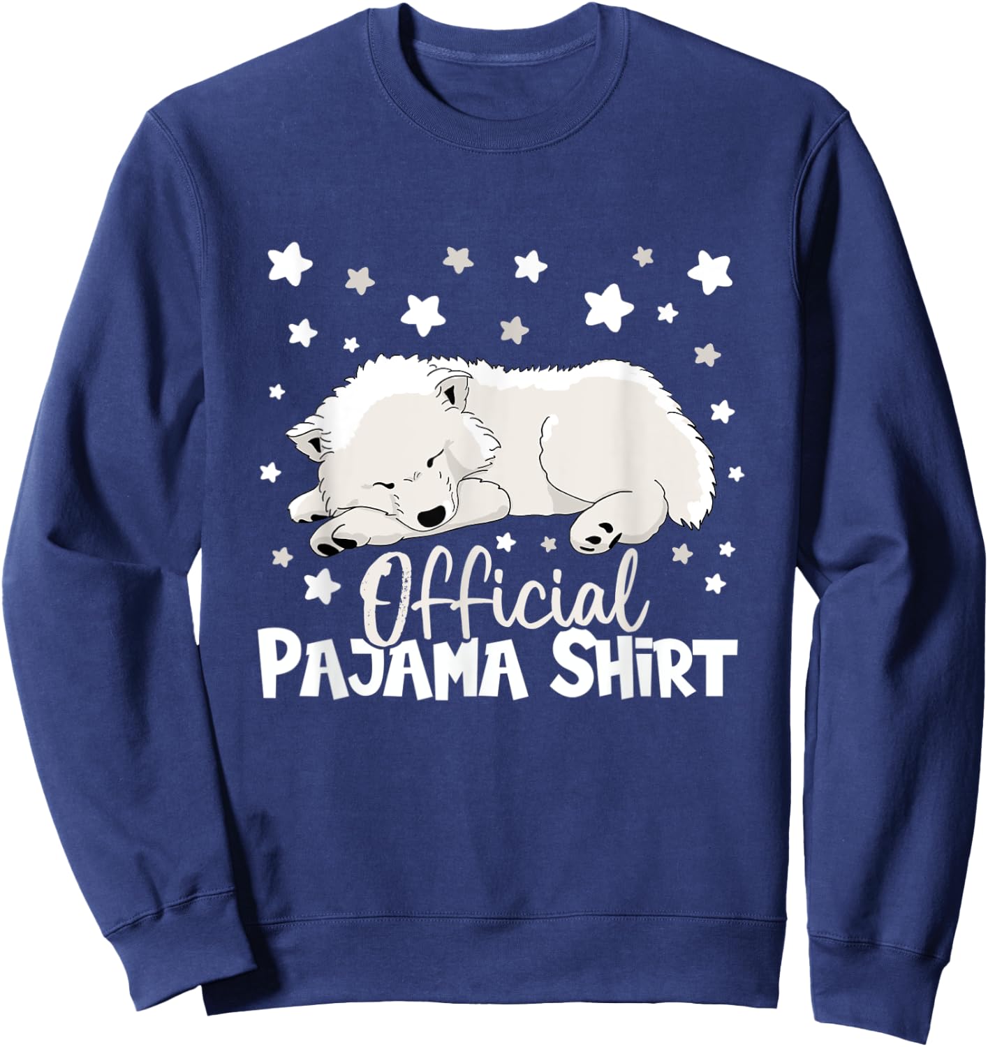 Official pajama napping shirt Samoyed dog pajamas Men Women Kids Sweatshirt - Sweatshirt | Navy